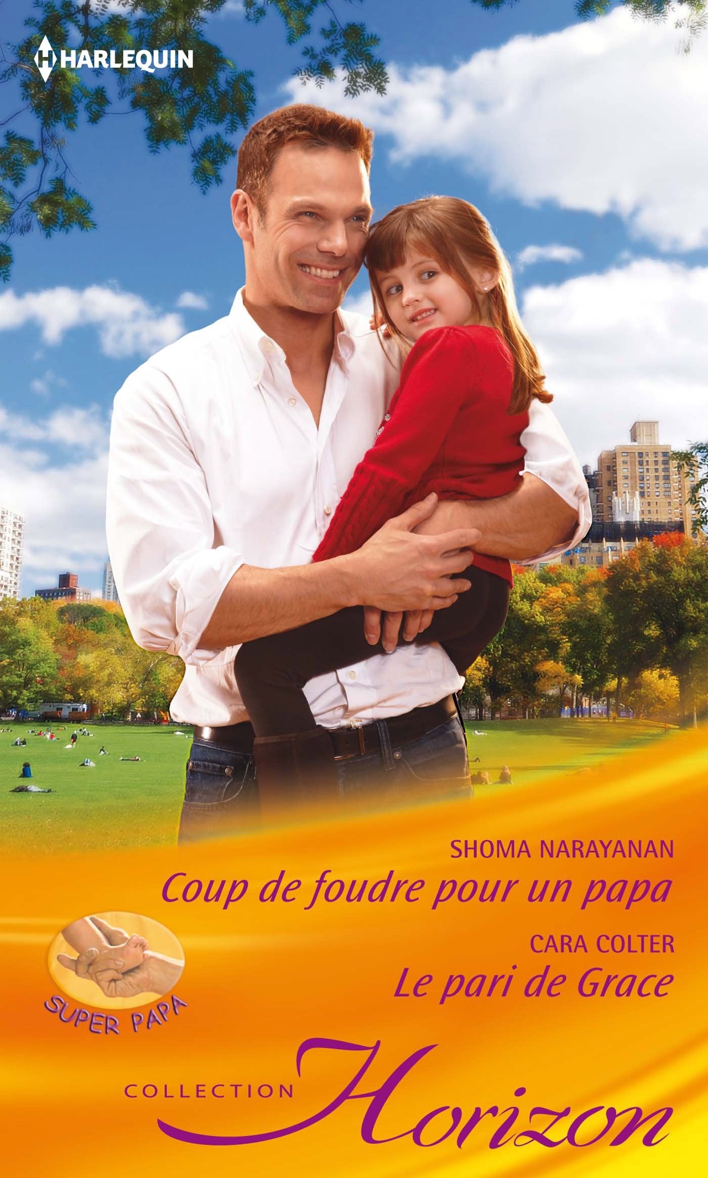 Coup de foudre pour un papa ; Le pari de Grace book