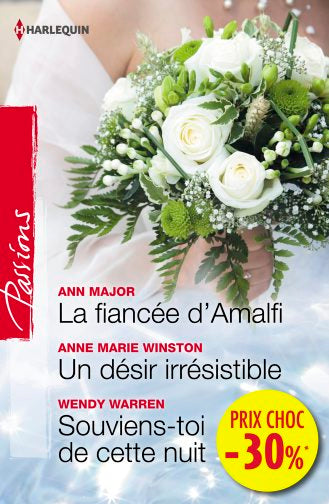 La fiancée d'Amalfi. Un désir irrésistible. Souviens-toi de cette nuit Eroticism