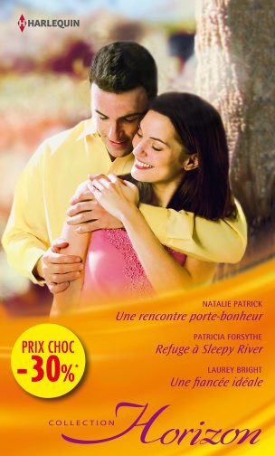 Une rencontre porte-bonheur. Refuge à Sleepy River. Une fiancée idéale Eroticism
