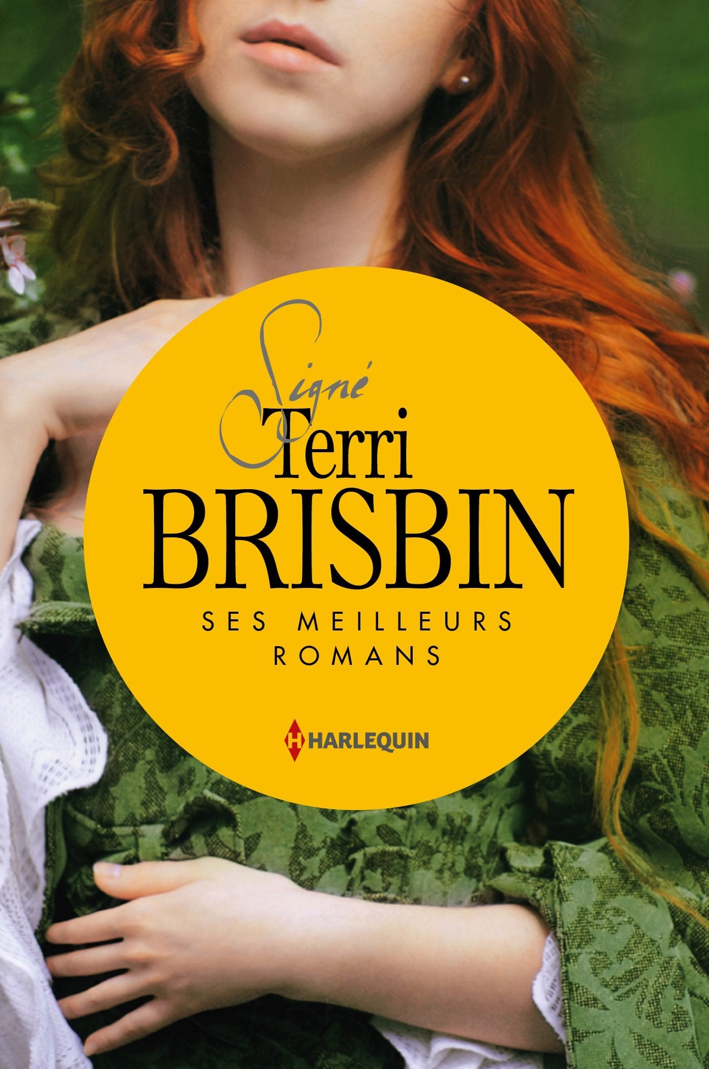 Signé Terri Brisbin: Ses meilleurs romans : La rose interdite ; Mariée à l'ennemi book