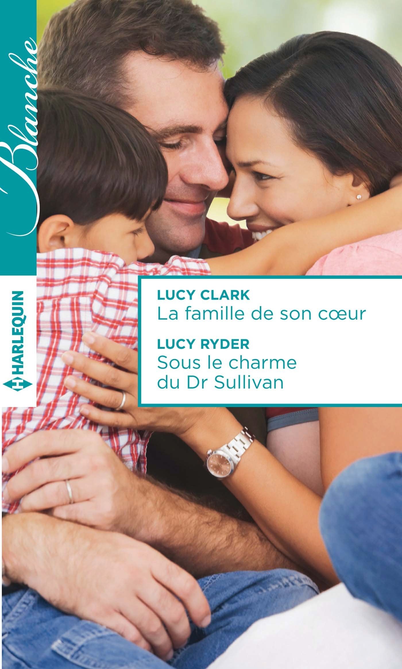 La famille de son coeur ; Sous le charme du Dr Sullivan book