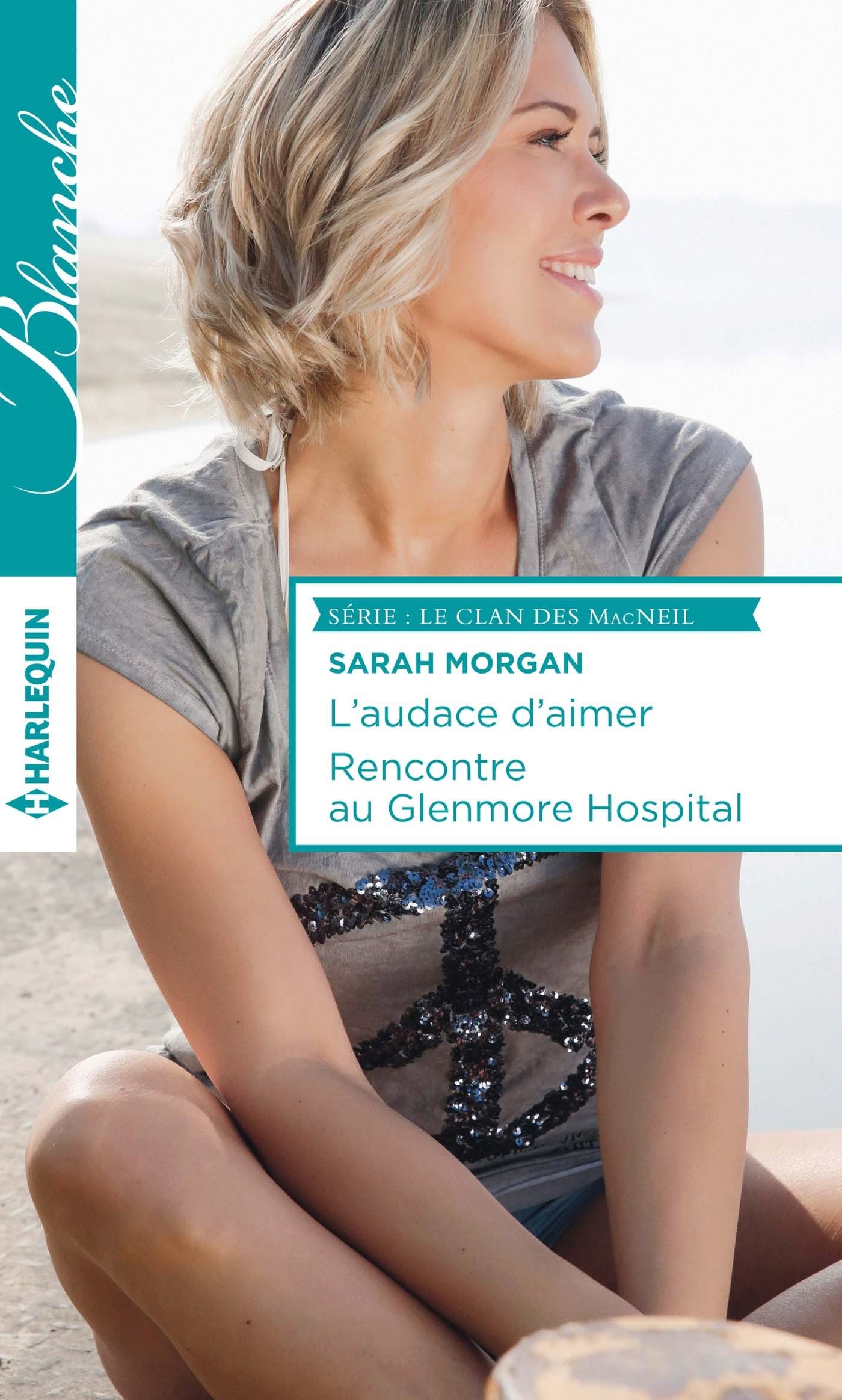 L'audace d'aimer ; Rencontre au Glenmore Hospital Eroticism