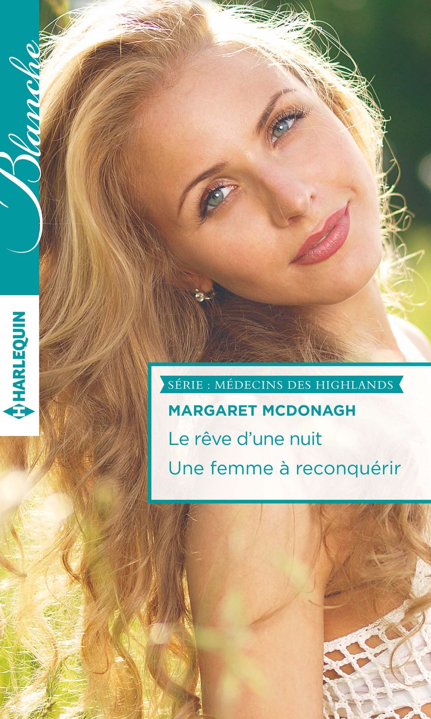 Le rêve d'une nuit ; Une femme à reconquérir book
