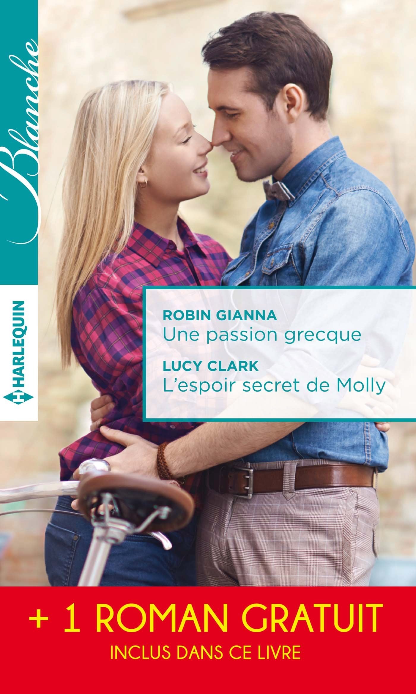 Une passion grecque ; L'espoir secret de Molly ; La peur d'aimer book