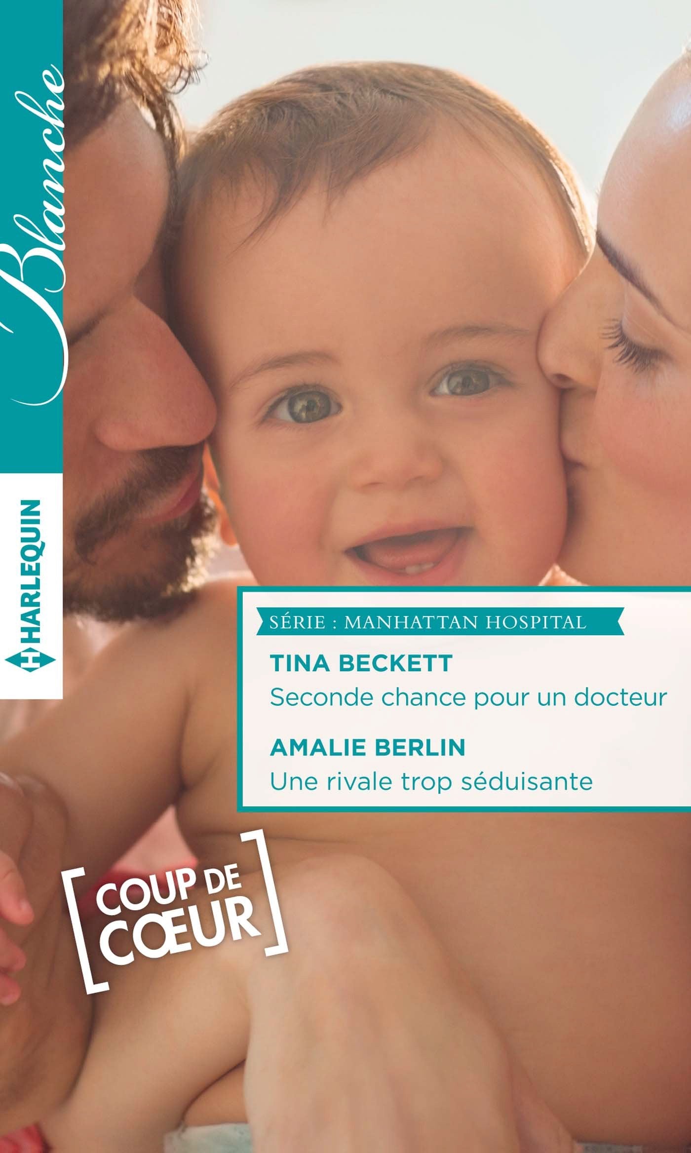 Seconde chance pour un docteur ; Une rivale trop séduisante book