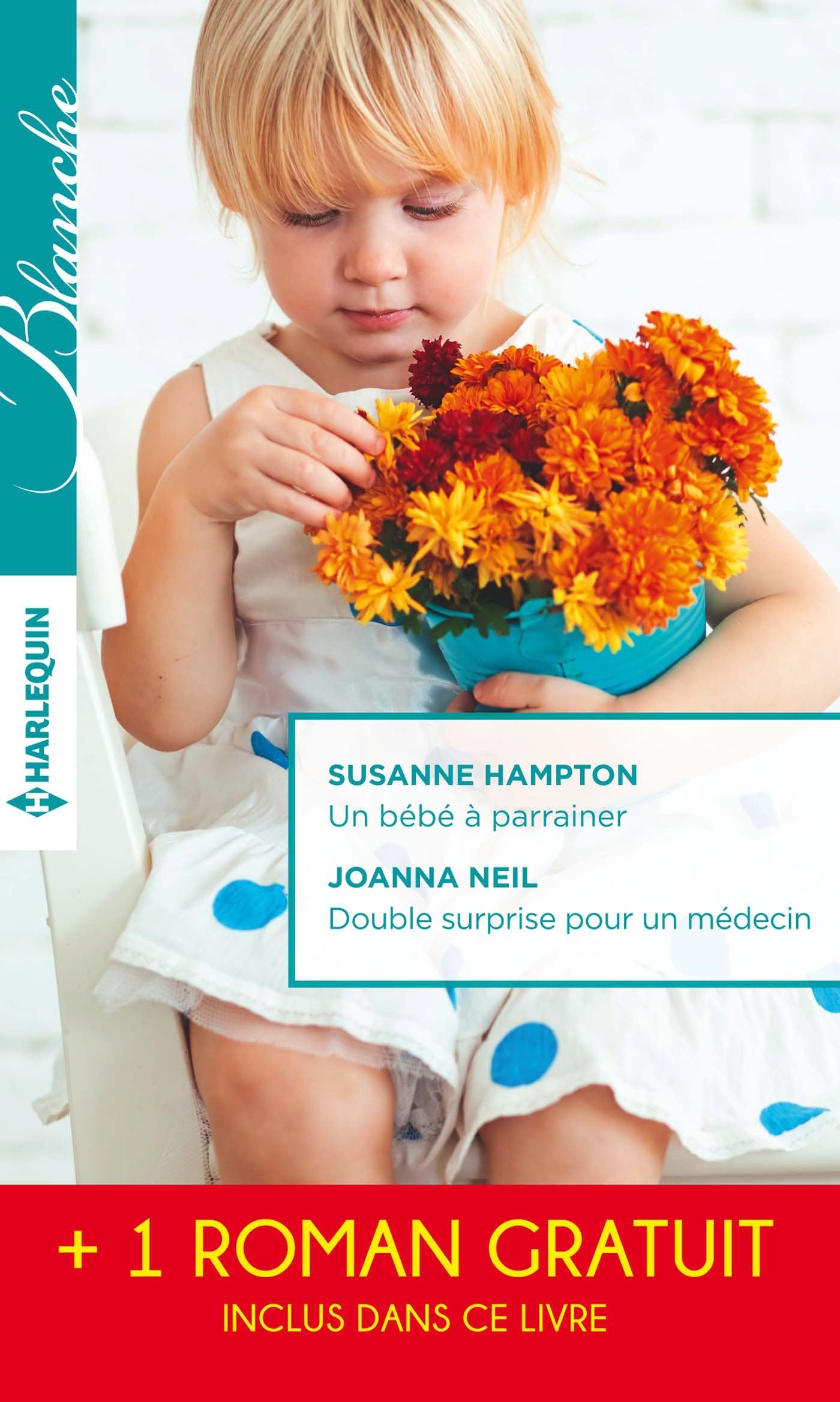 Un bébé à parrainer ; Double surprise pour un médecin ; Jusqu'au bout de la vérité book
