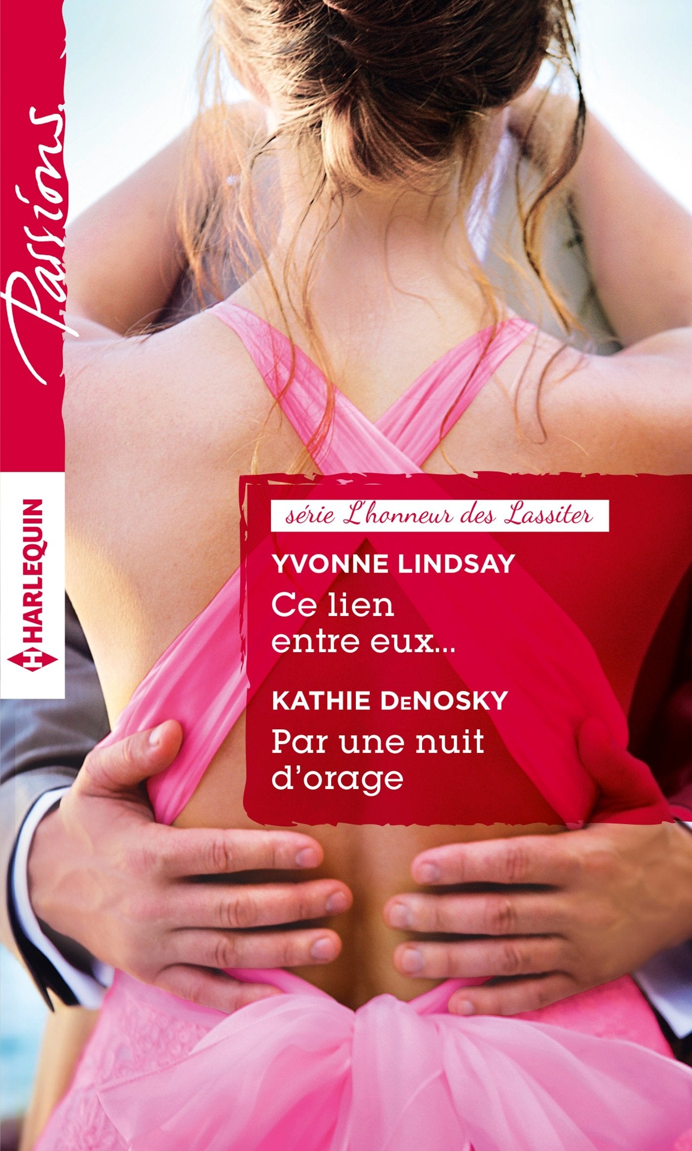 Ce lien entre eux ; Par une nuit d'orage Eroticism