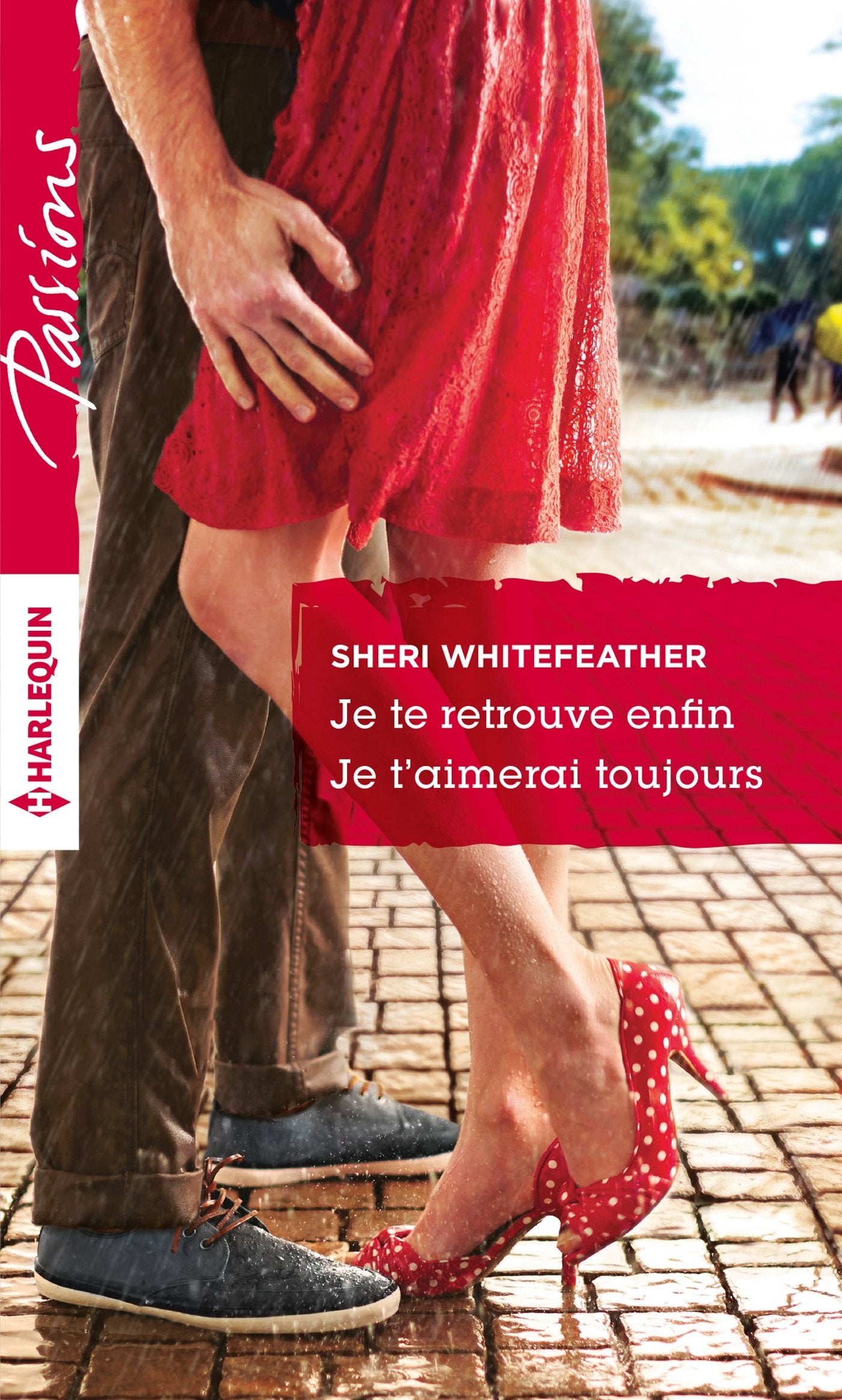 Je te retrouve enfin ; Je t'aimerai toujours book