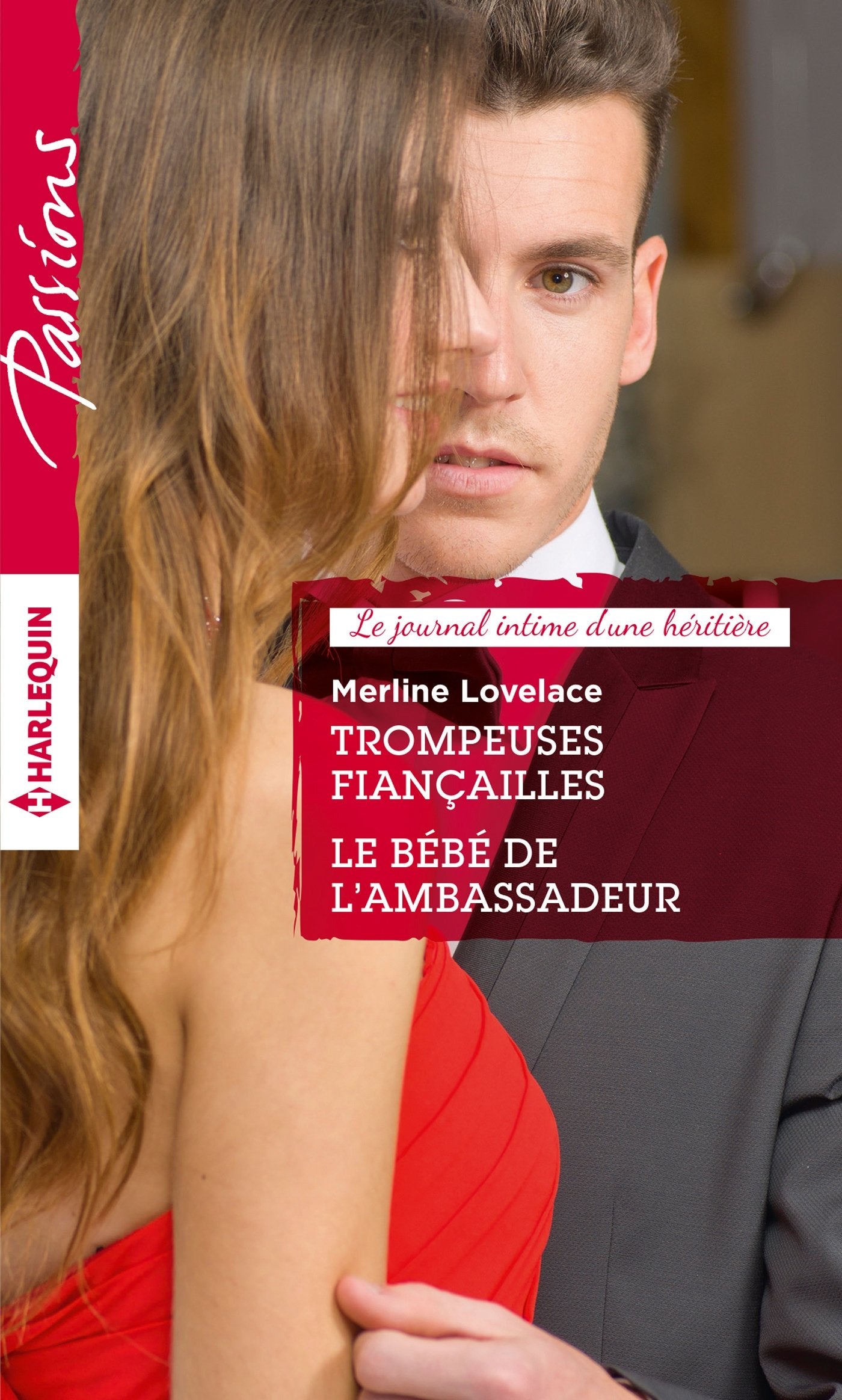 Trompeuses fiançailles ; Le bébé de l'ambassadeur book