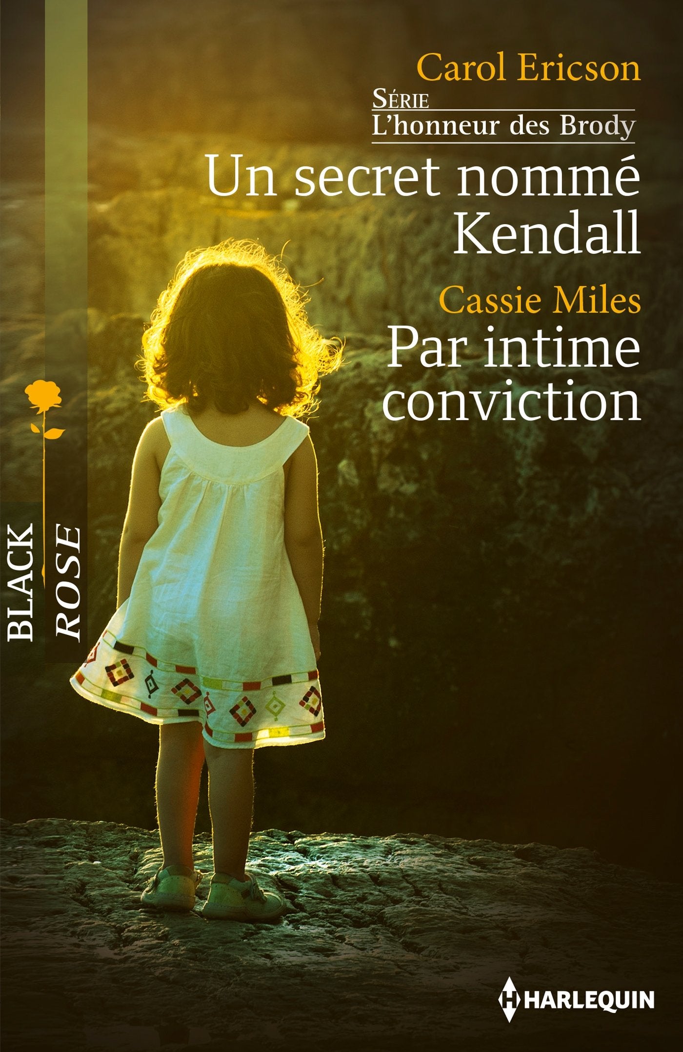 Un secret nommé Kendall ; Par intime conviction book