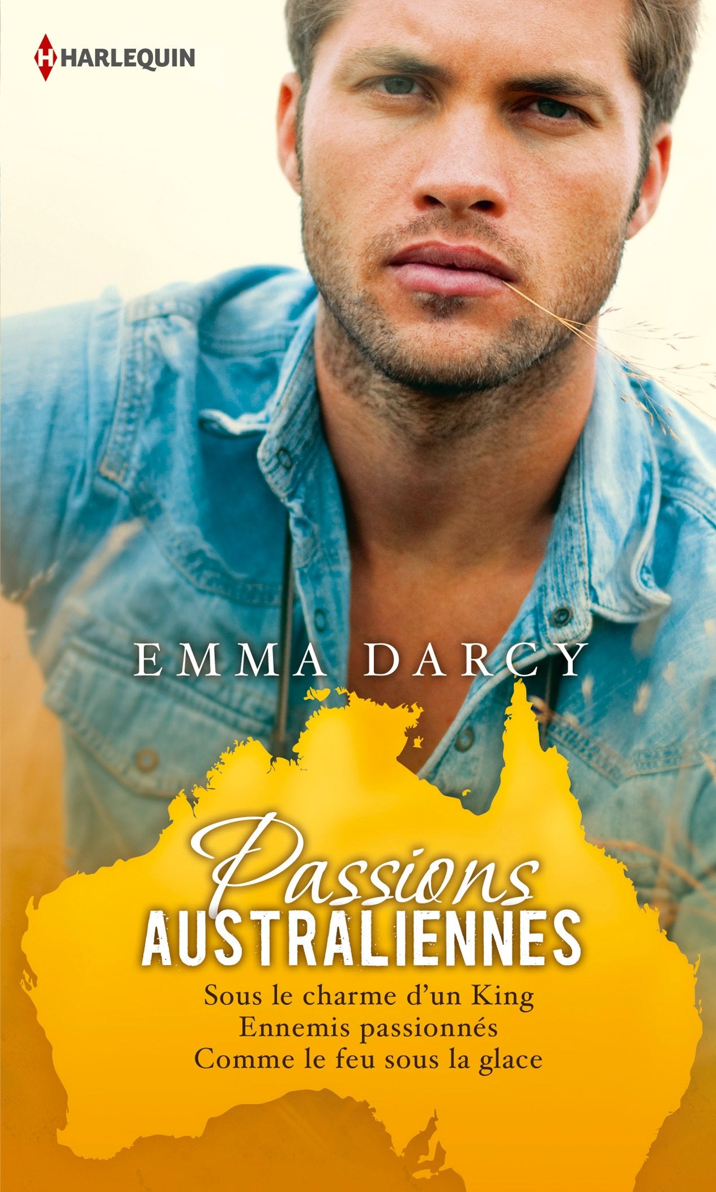 Passions australiennes: Sous le charme d'un King ; Ennemis passionnées ; Comme le feu sous la glace book