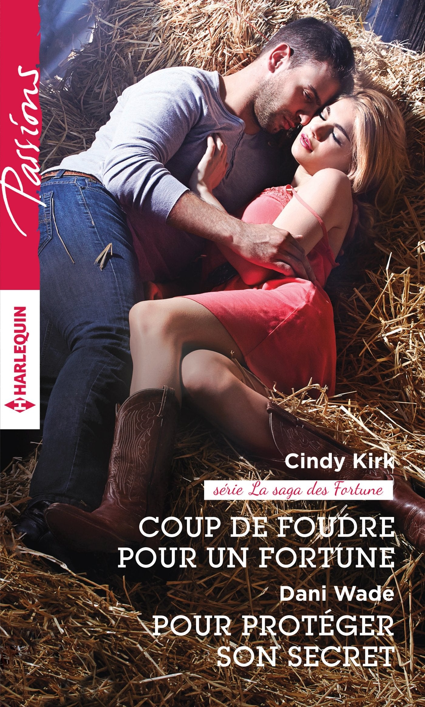 Coup de foudre pour un Fortune ; Pour protéger son secret book