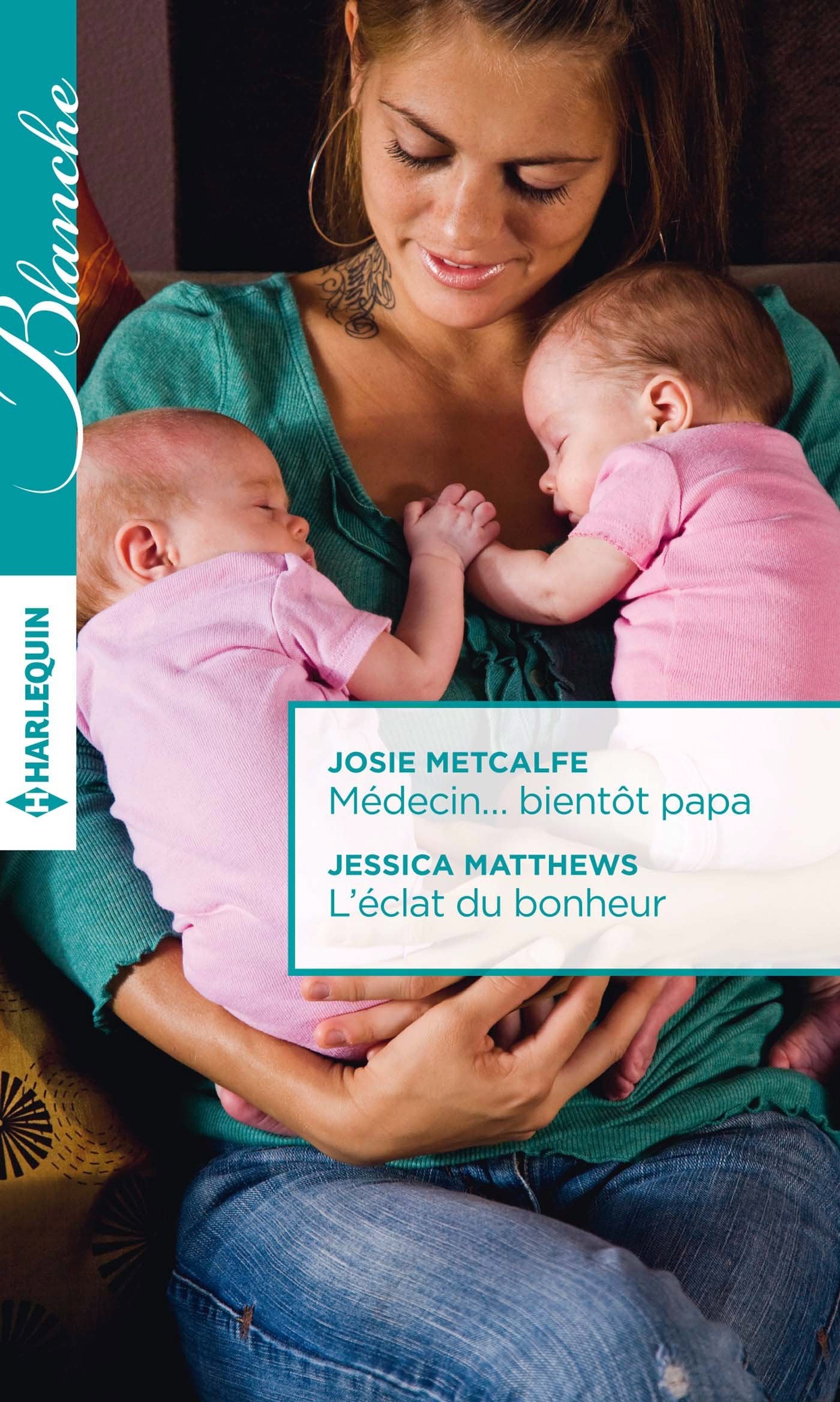 Médecin... bientôt papa ; L'éclat du bonheur Eroticism