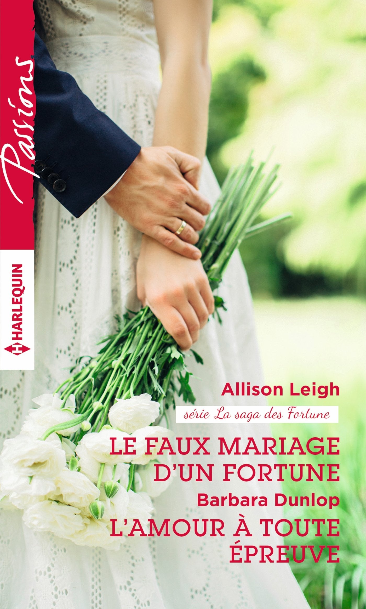 Le faux mariage d'un Fortune ; L'amour à toute épreuve book