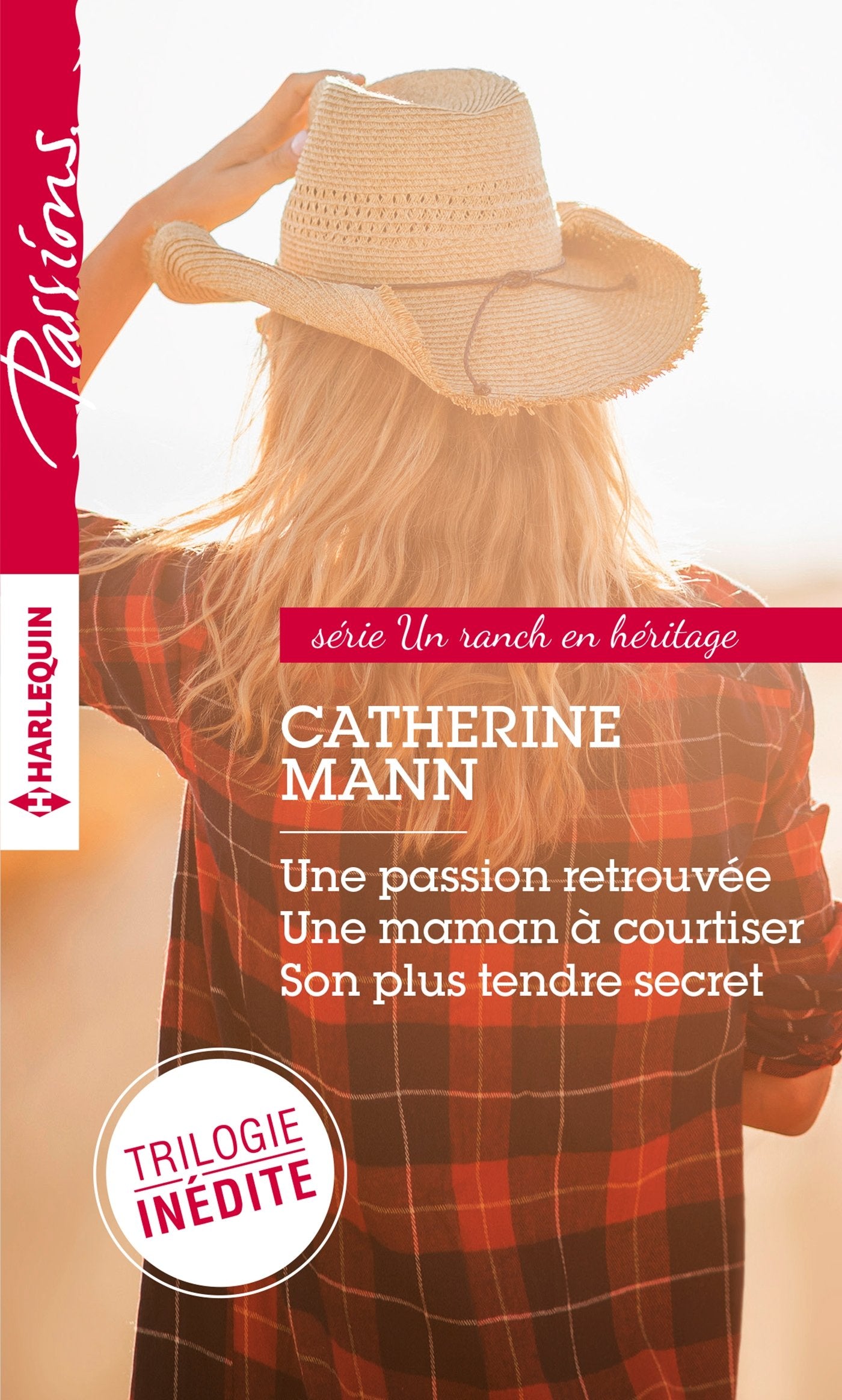 Un ranch en héritage: Une passion retrouvée - Une maman à courtiser - Son plus tendre secret book
