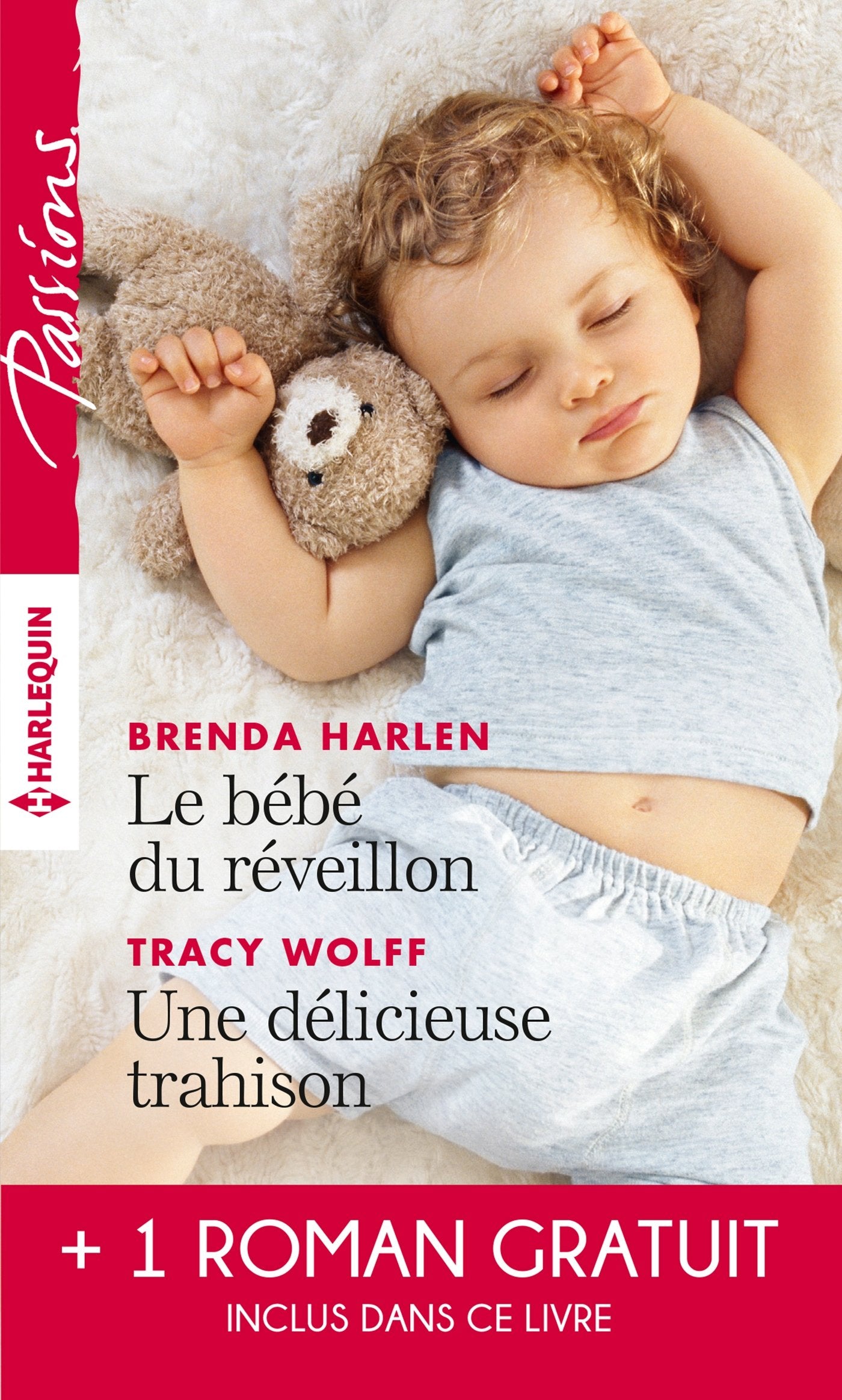 Le bébé du réveillon ; Une délicieuse trahison ; Troublant sentiment Eroticism