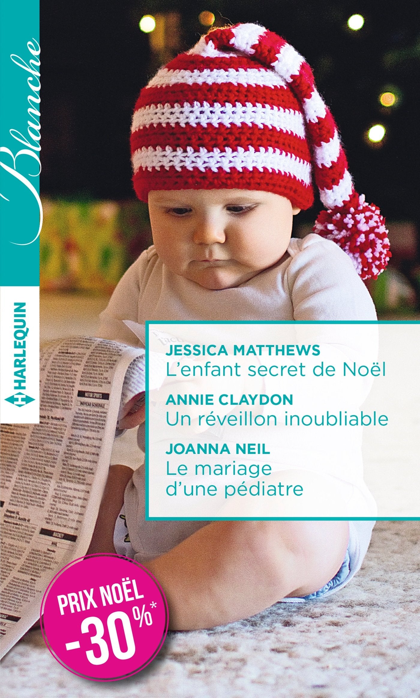 L'enfant secret de Noël - Un réveillon inoubliable - Le mariage d'une pédiatre book
