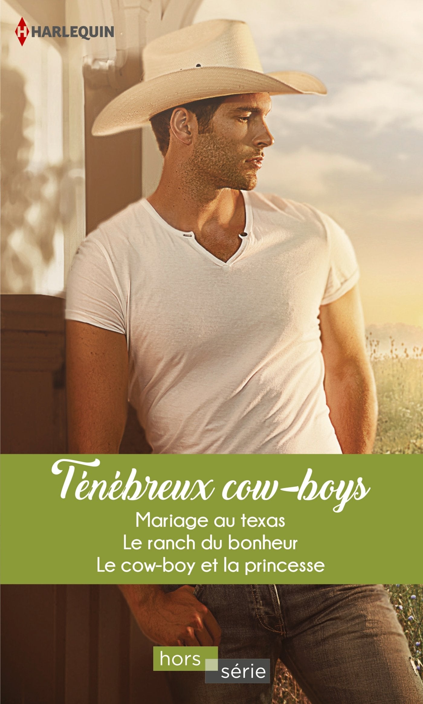 mariage au Texas ; Le ranch du bonheur ; Le cow-bay et la princesse Eroticism