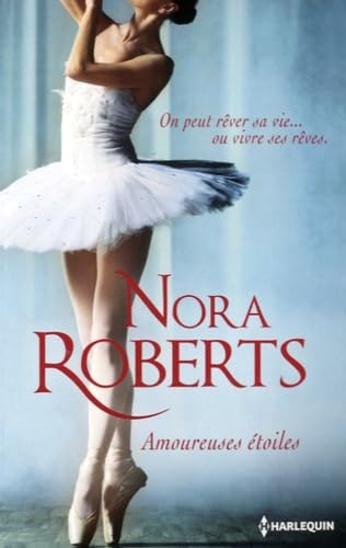 Amoureuses étoiles: L'éveil d'une passion ; La force d'un rêve Eroticism