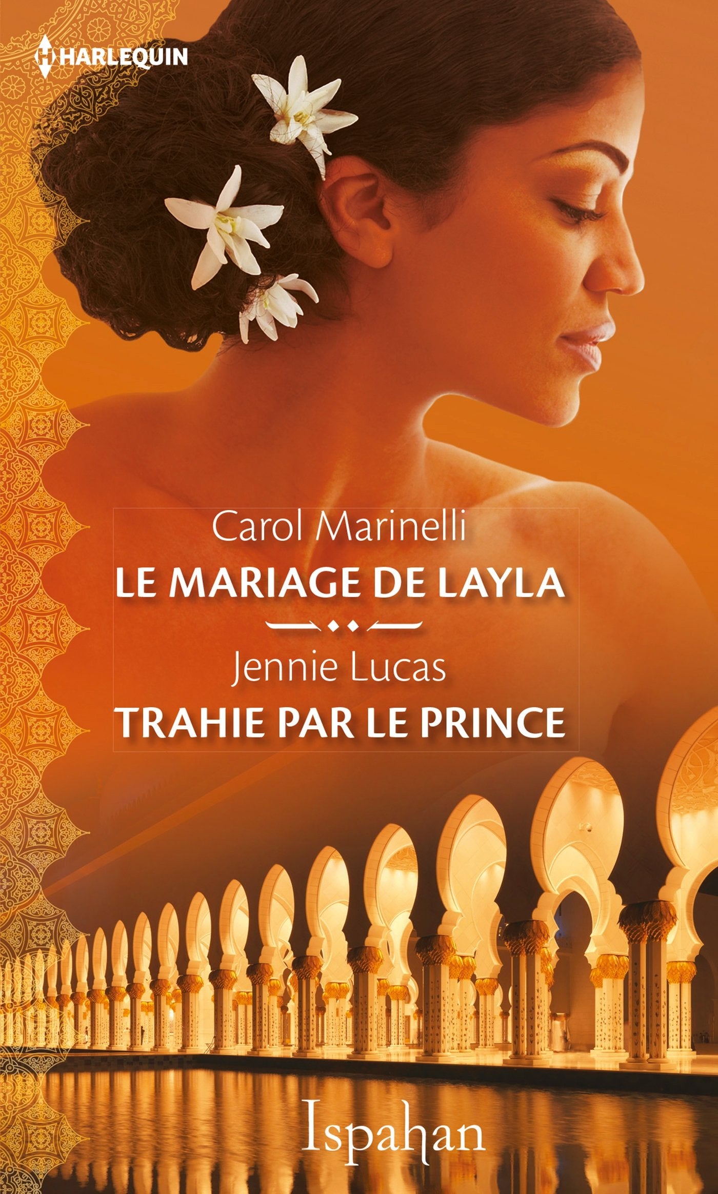 Le mariage de Layla - Trahie par le prince Books