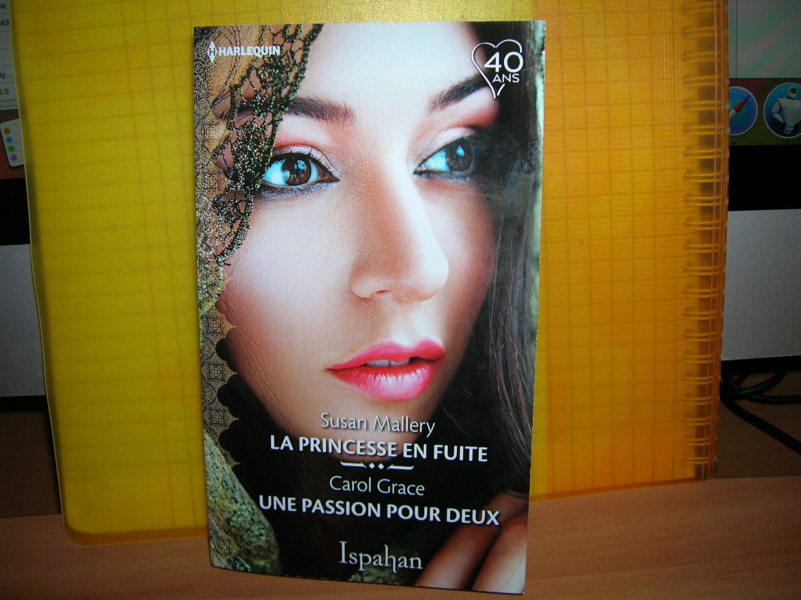 LA PRINCESSE EN FUITE - UNE PASSION POUR DEUX book