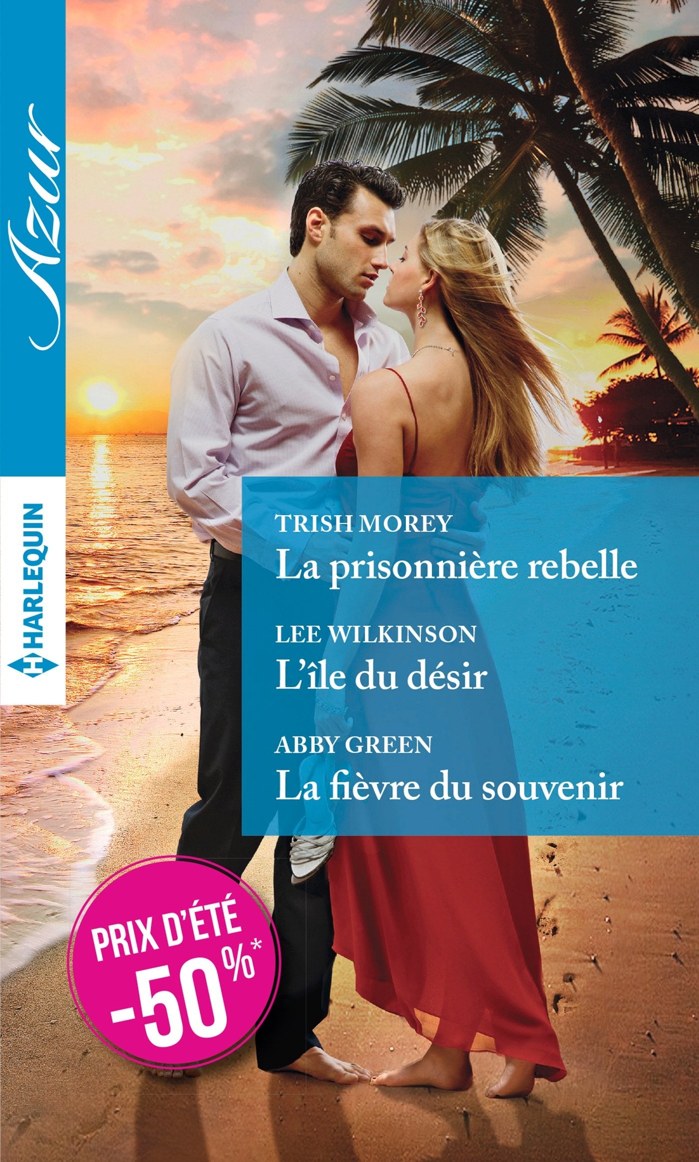 La prisonnière rebelle ; L'île du désir ; La fièvre du souvenir Eroticism
