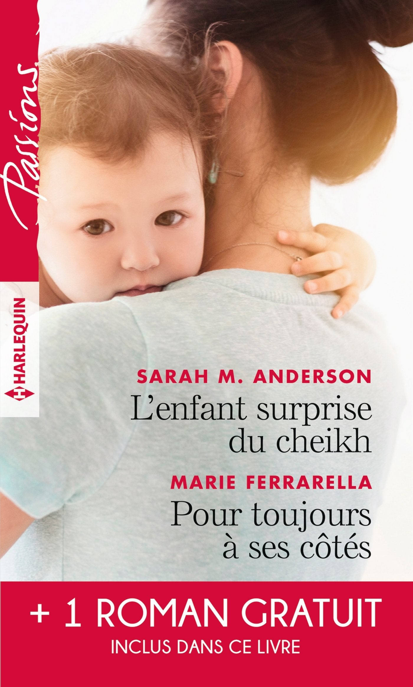 L'enfant surprise du cheikh - Pour toujours à ses côtés - Bien plus qu'une nuit Eroticism