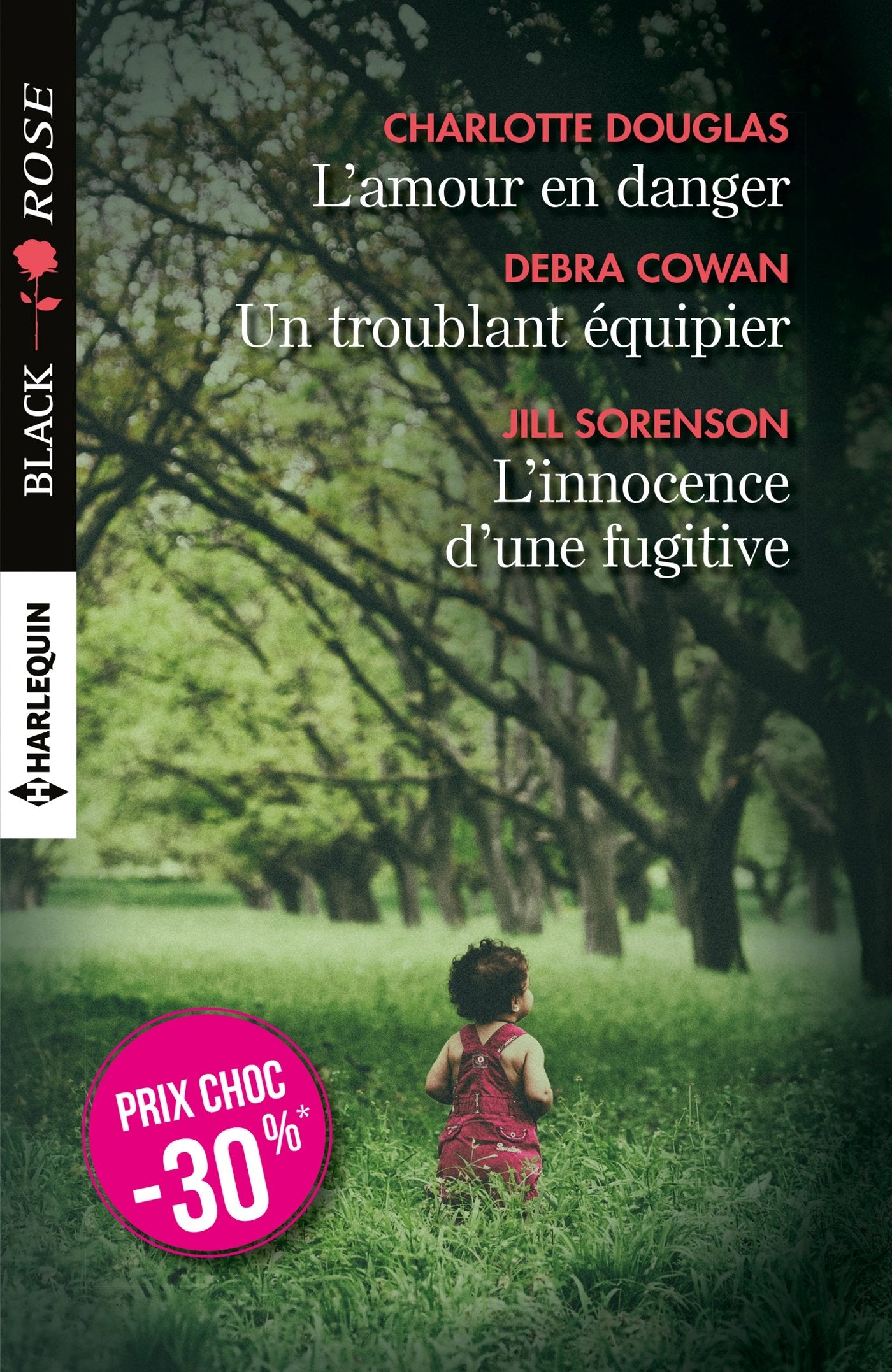 L'amour en danger - Un troublant équipier - L'innocence d'une fugitive book