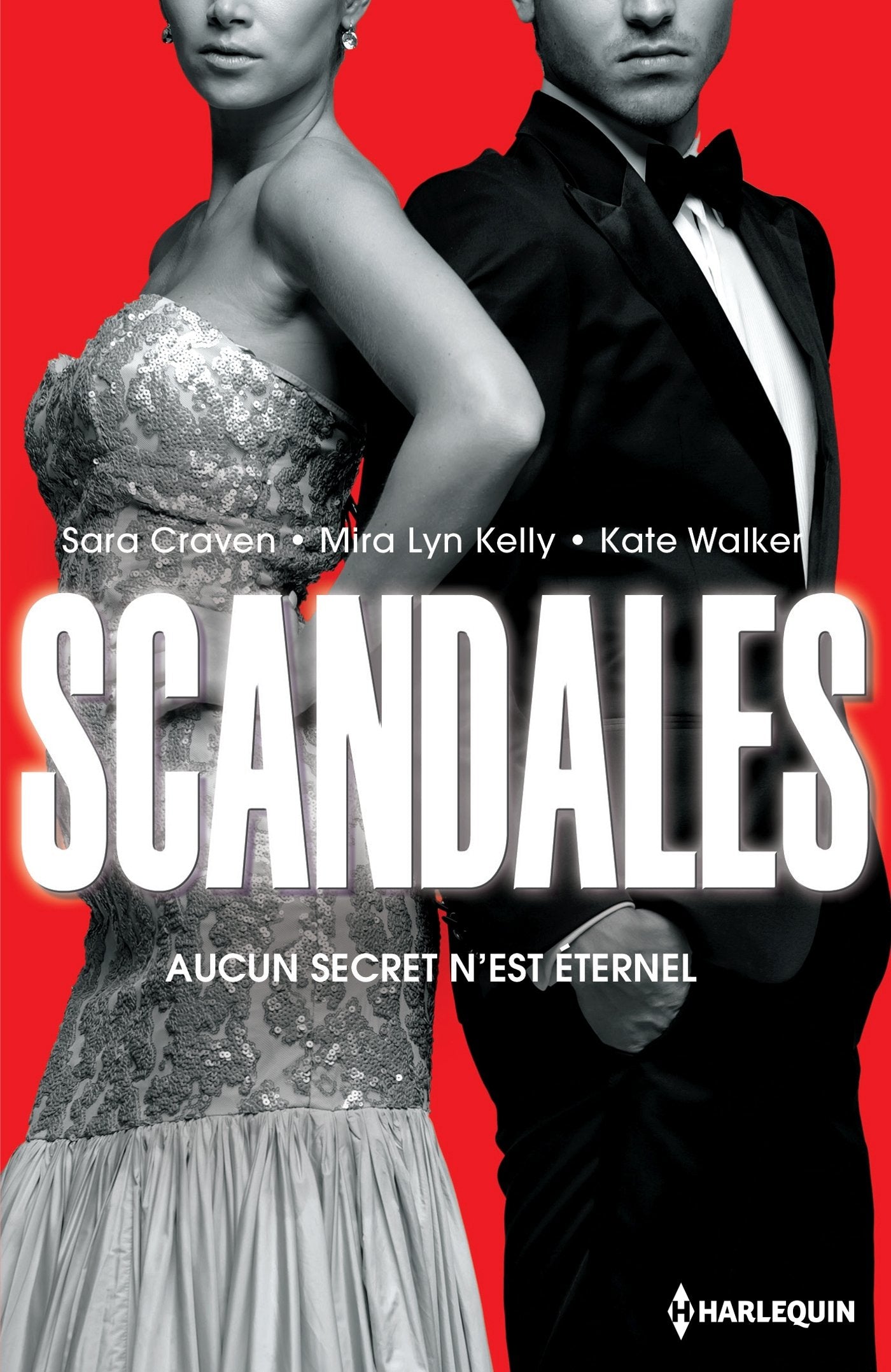 Scandales: Une menace à écarter - Un secret à défendre - Un honneur à sauver Contemporary literature