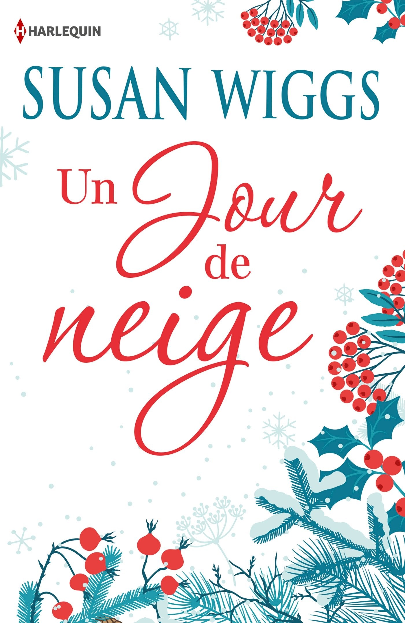 Un jour de neige: Le cadeau parfait au pied du sapin : une romance de Noël ! Contemporary literature