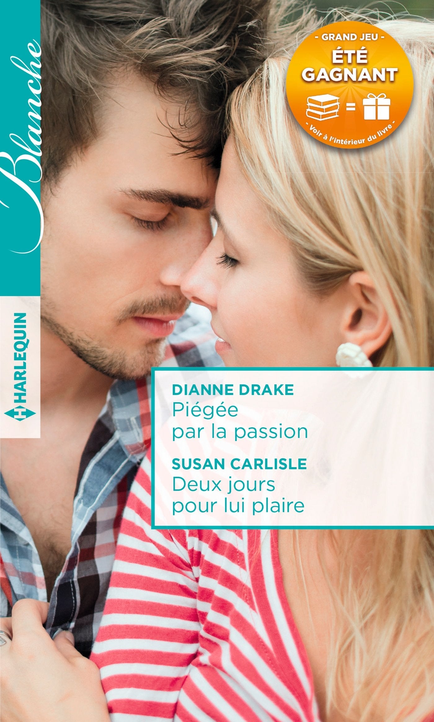 Piégée par la passion - Deux jours pour lui plaire book