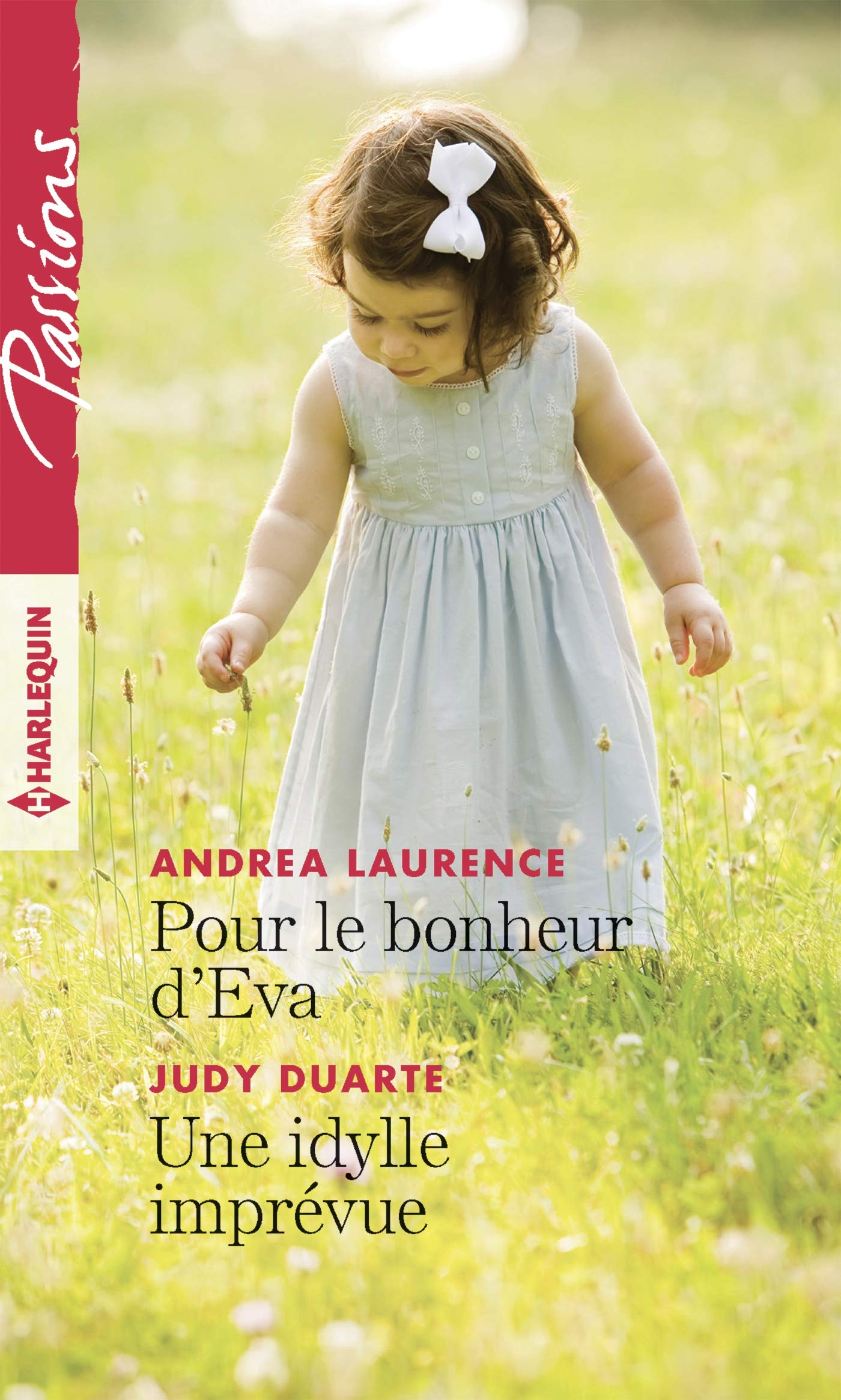 Pour le bonheur d'Eva - Une idylle imprévue book