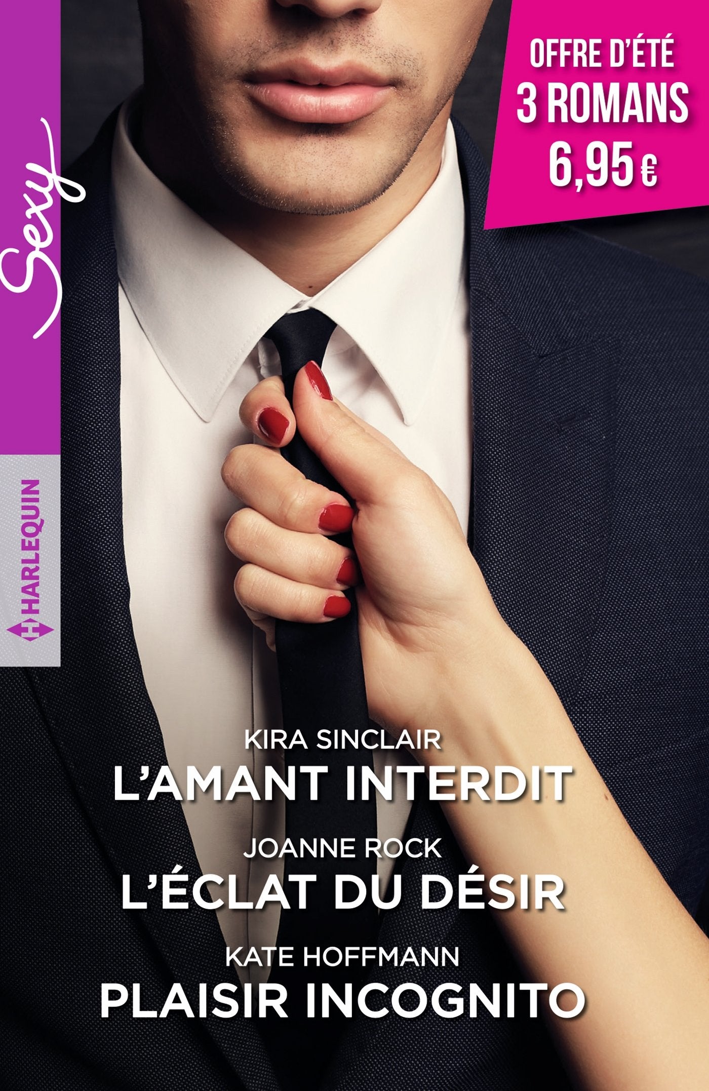 L'amant interdit - L'éclat du désir - Plaisir incognito book