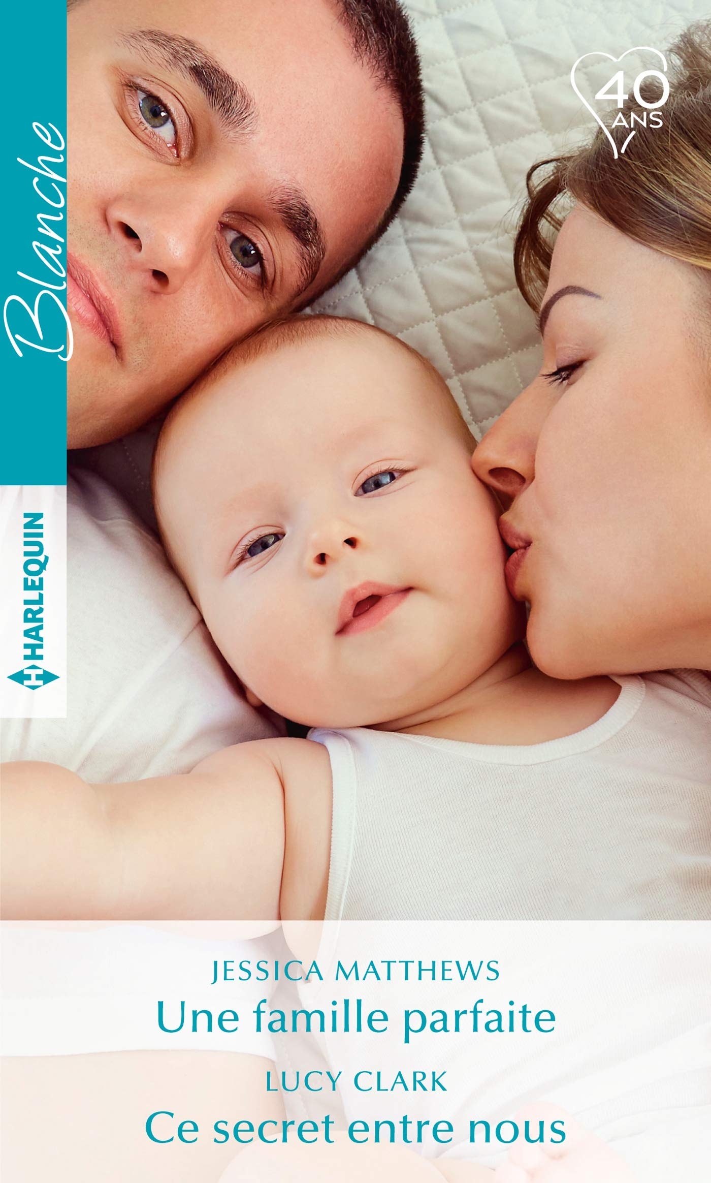 Une famille parfaite - Ce secret entre nous book