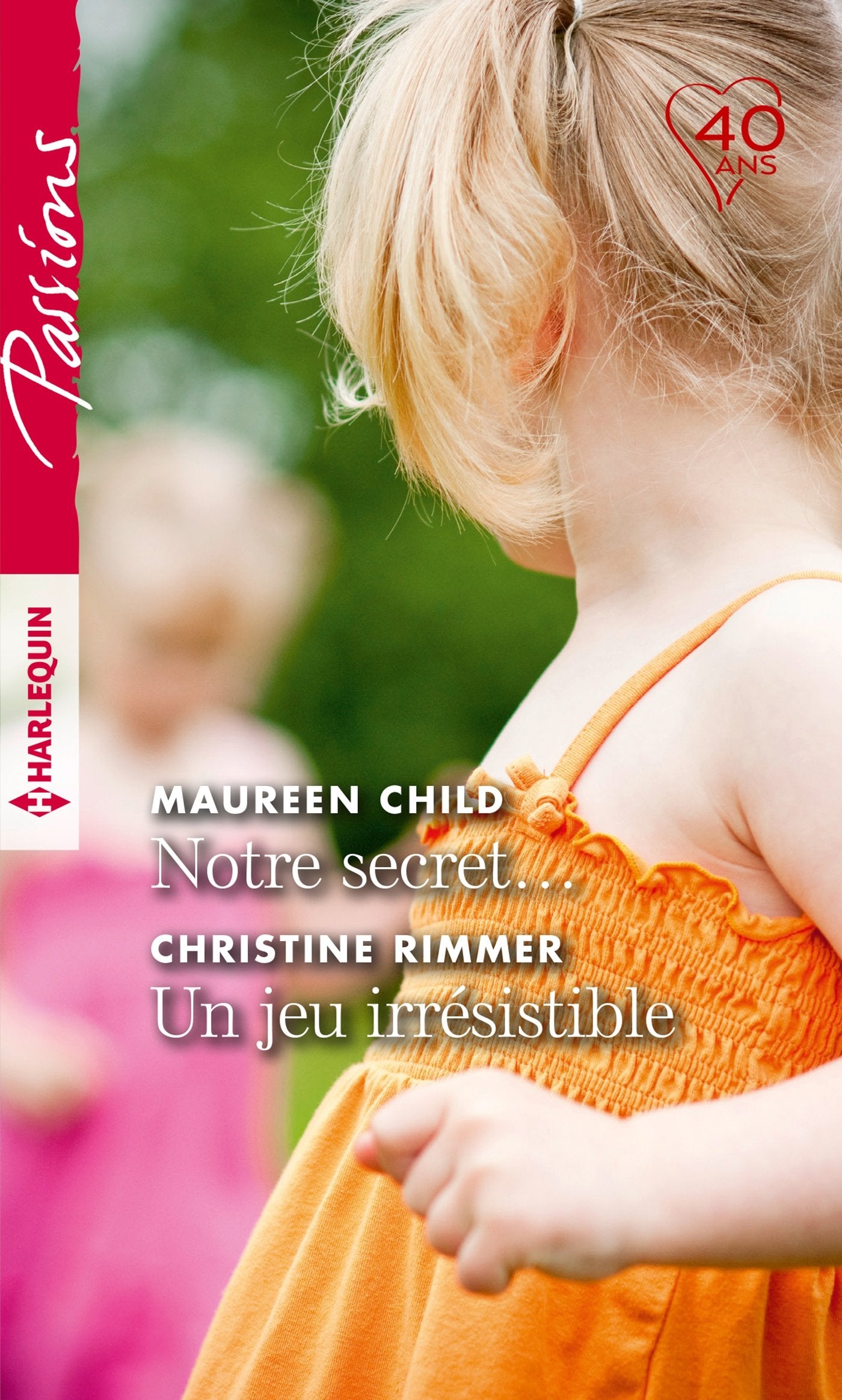 Notre secret... - Un jeu irrésistible book