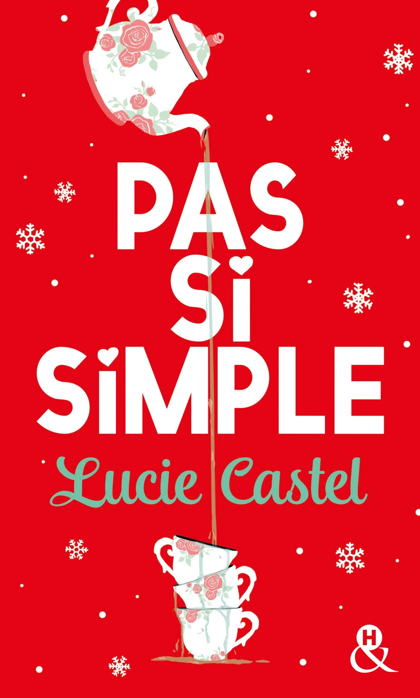 Pas si simple: une comédie romantique drôle et émouvante book