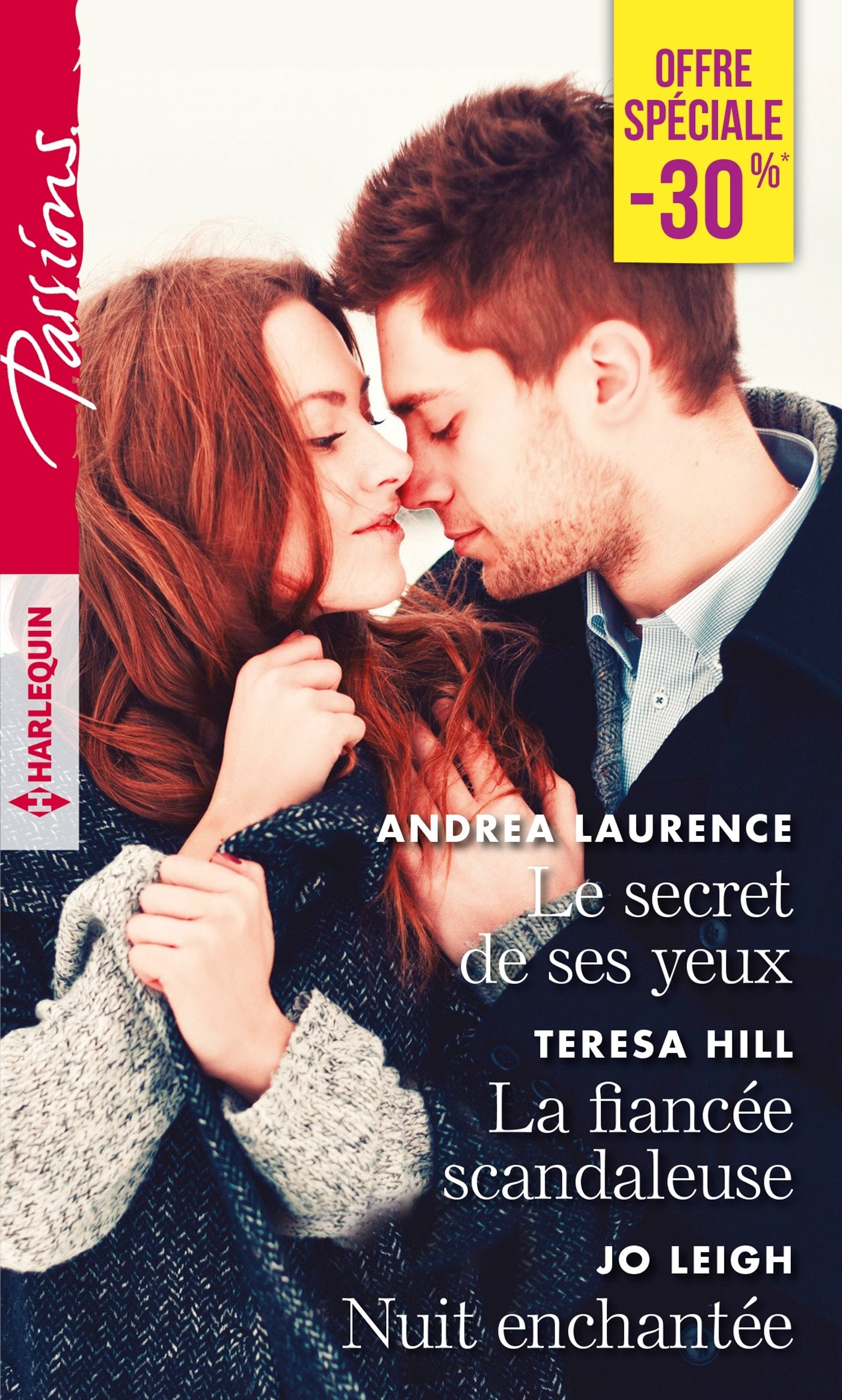 Le secret de ses yeux - La fiancée scandaleuse - Nuit enchantée Contemporary literature