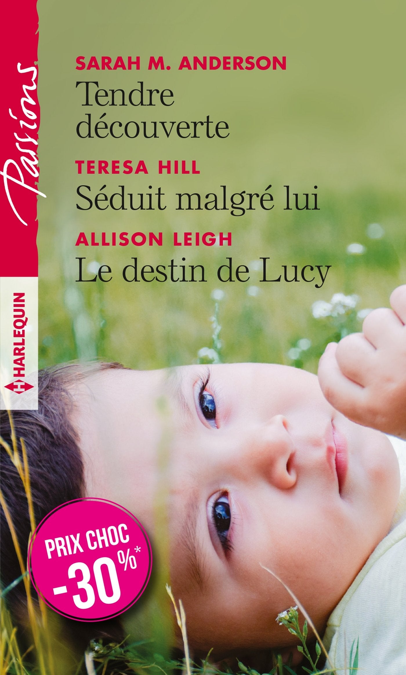 Tendre découverte - Séduit malgré lui - Le destin de Lucy book