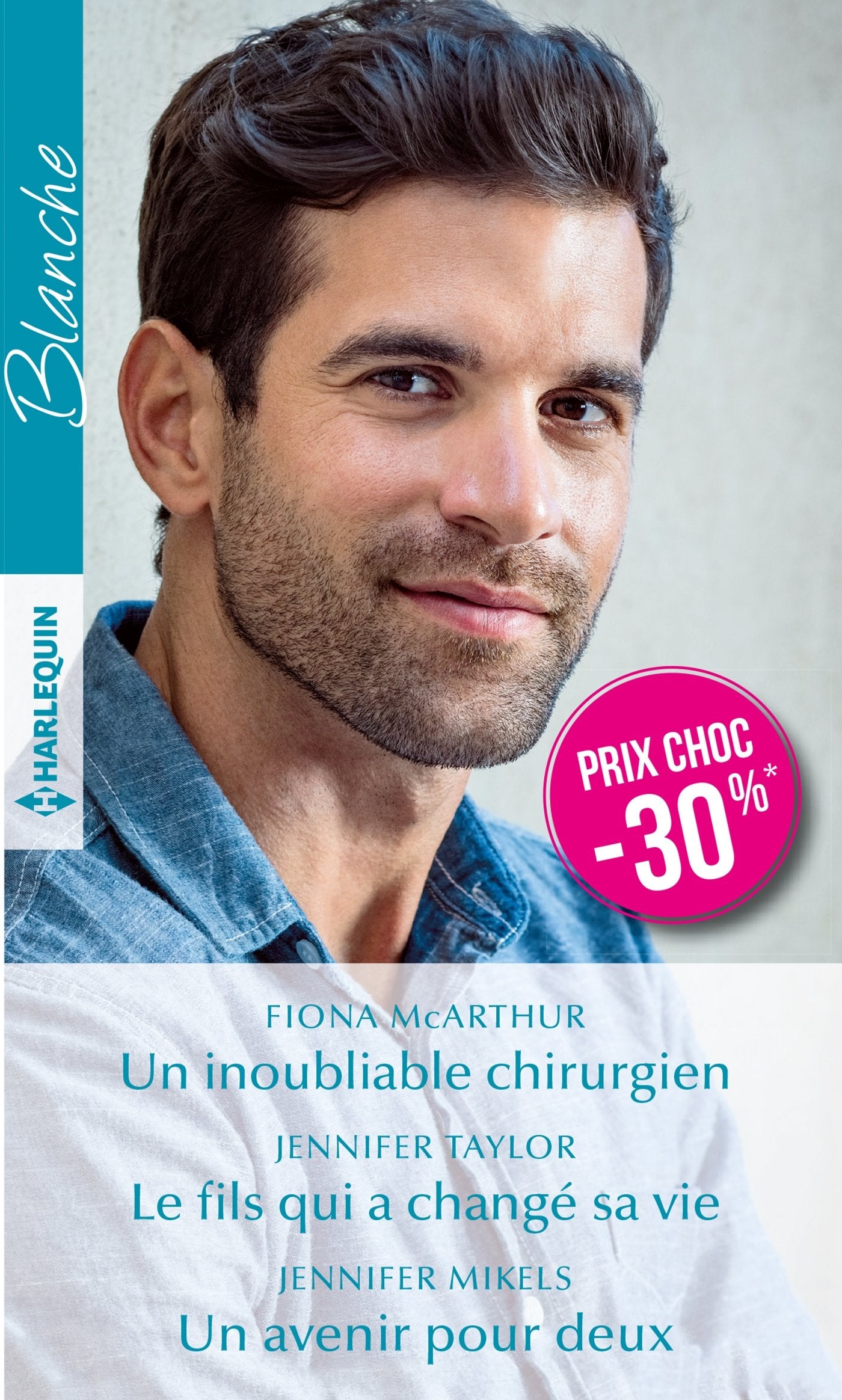Un inoubliable chirurgien - Le fils qui a changé sa vie - Un avenir pour deux book