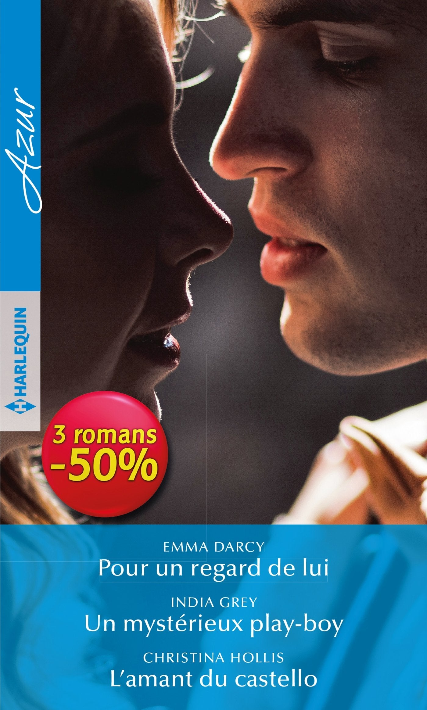 Pour un regard de lui - Un mystérieux play-boy - L'amant du castello book