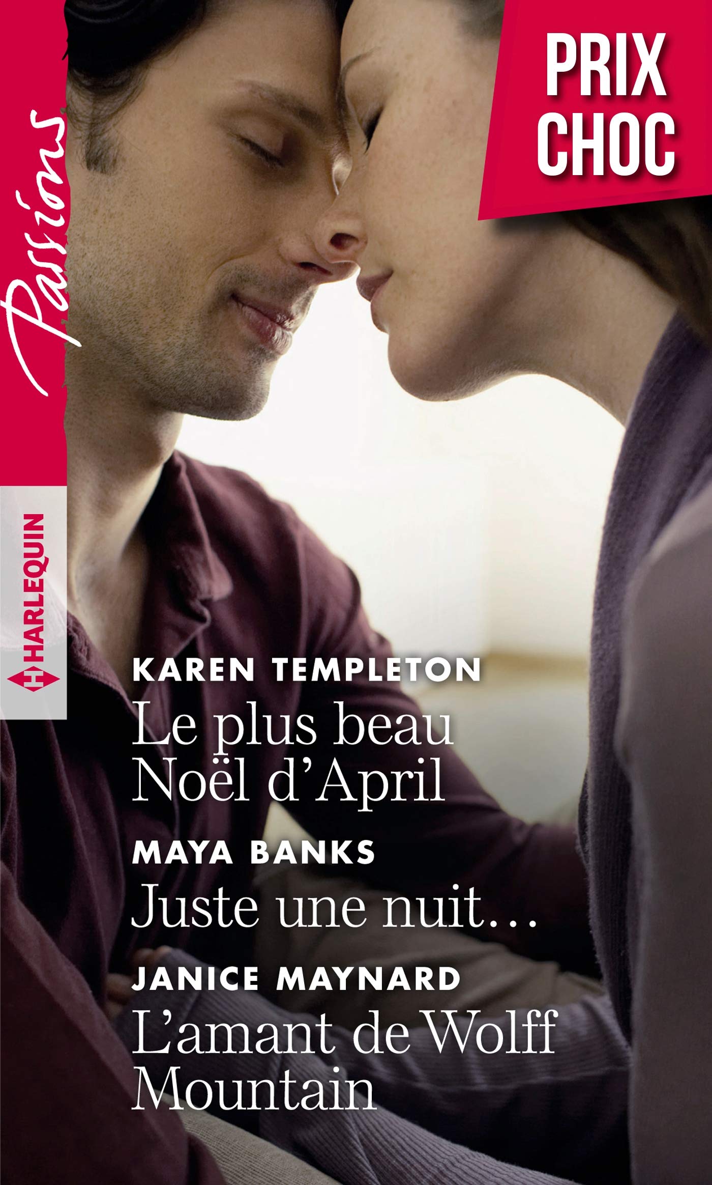 Le plus beau Noël d'April - Juste une nuit... - L'amant de Wolff Mountain book