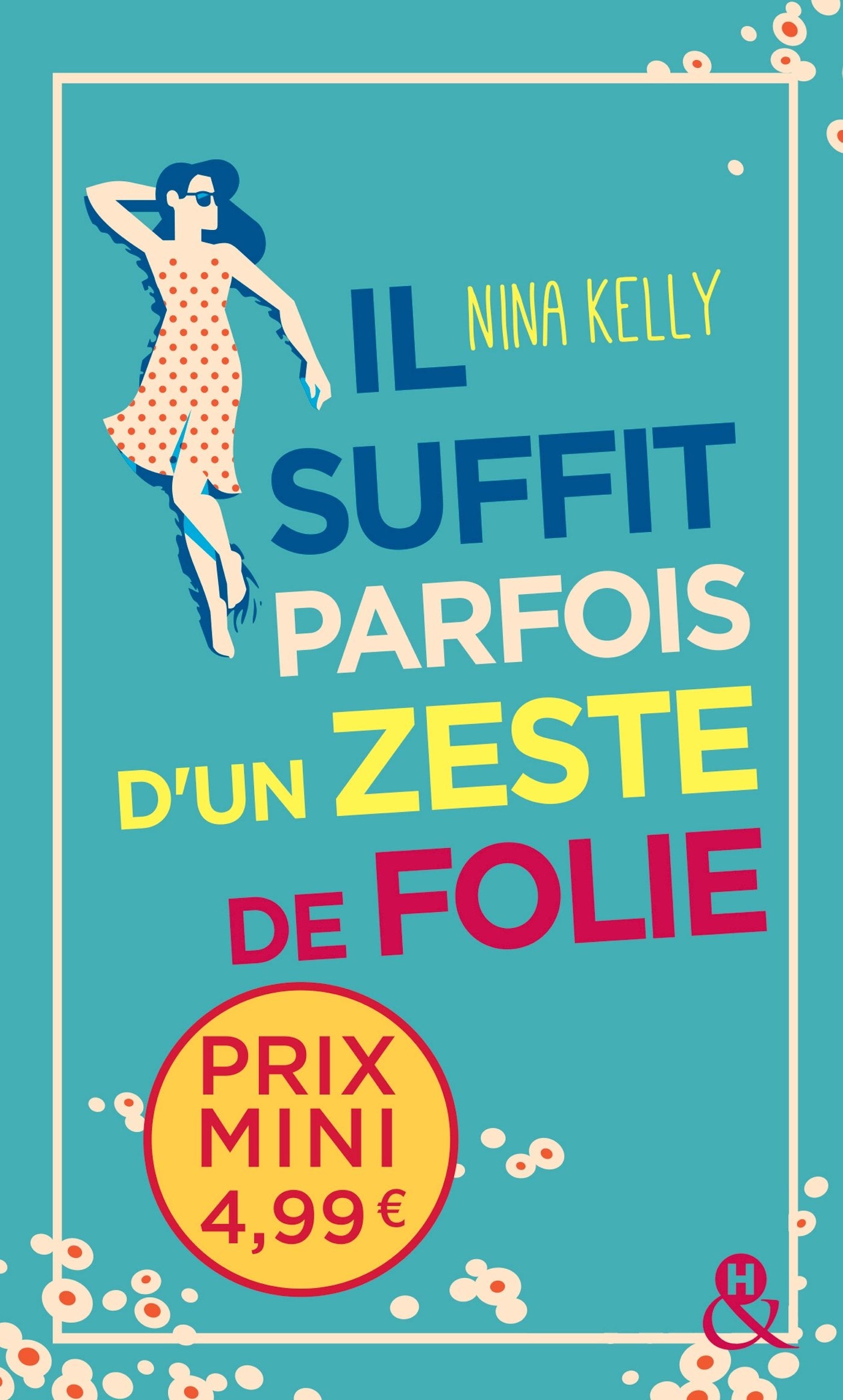 Il suffit parfois d'un zeste de folie book