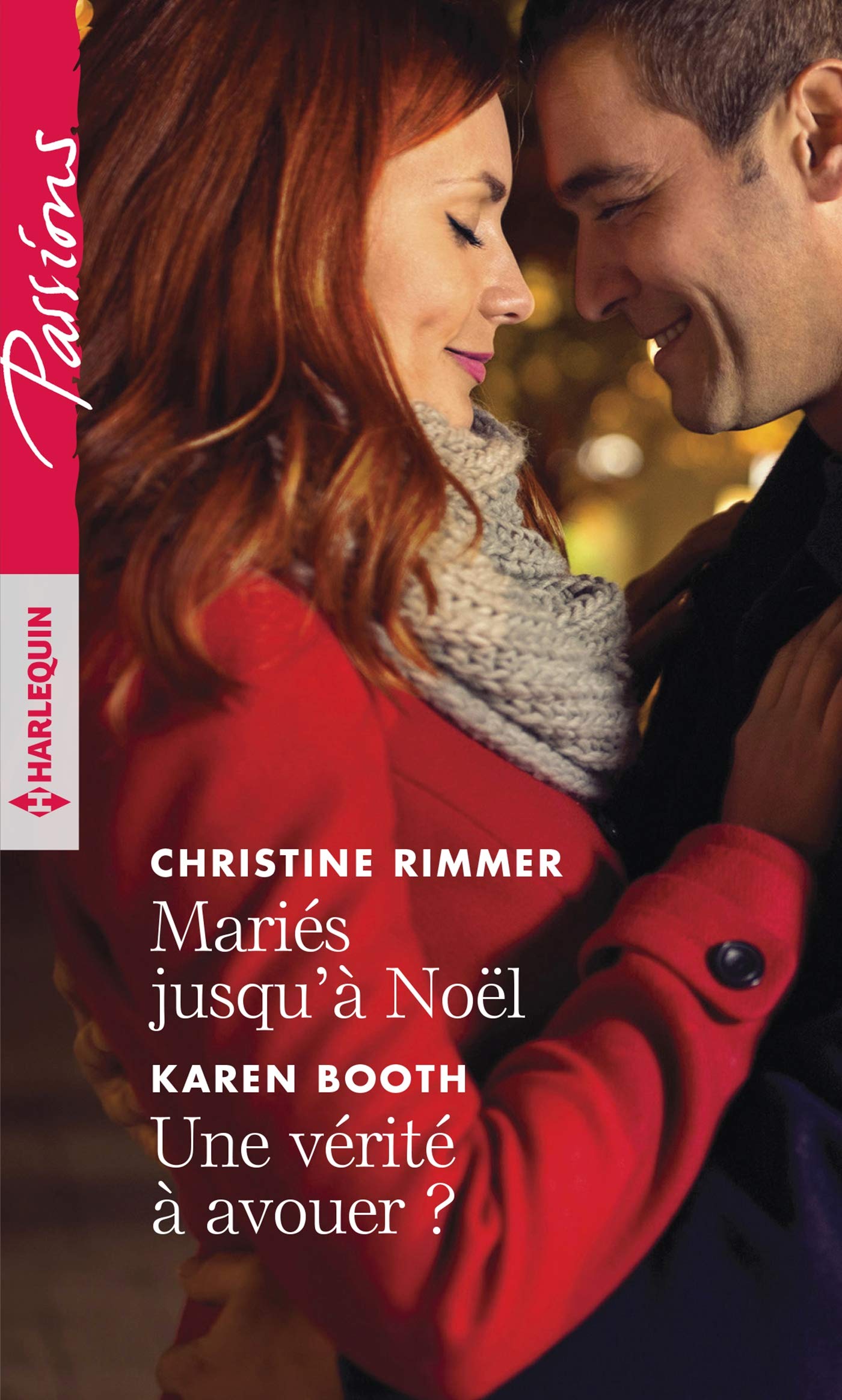 Mariés jusqu'à Noël - Une vérité à avouer ? book