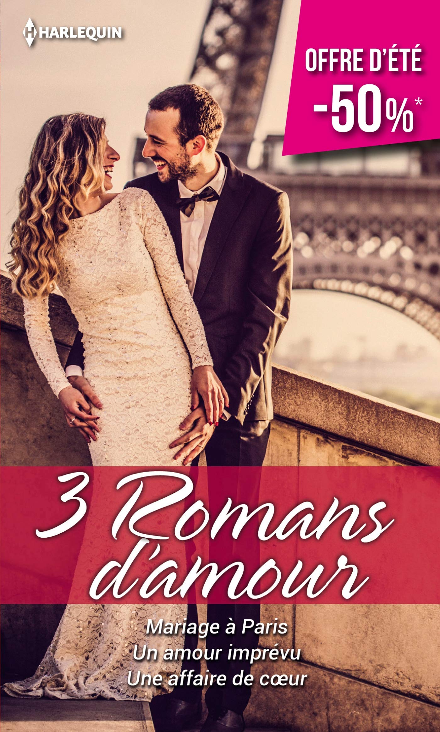 Mariage à Paris - Un amour imprévu - Une affaire de coeur Contemporary literature