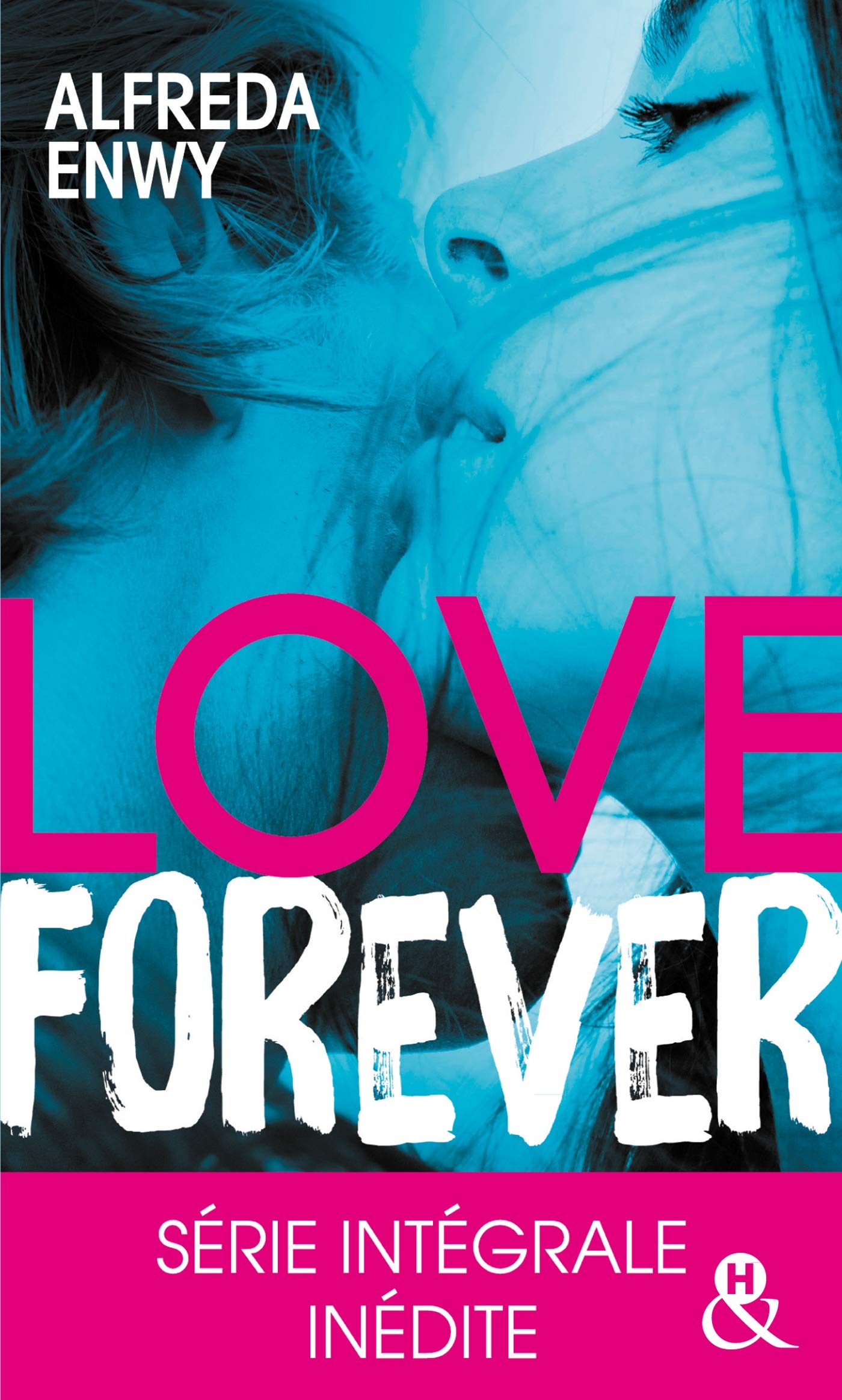 Love Forever: Une romance New Adult, par l'auteur de "Love Deal" et "Breaking My Heart" International