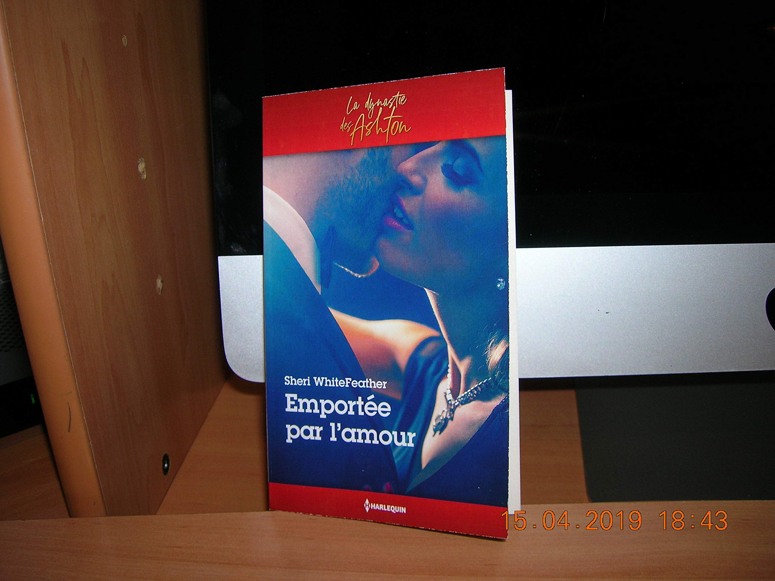 LA DYNASTIE DES AHSTON : EMPORTÉE PAR L'AMOUR TOME 7 book