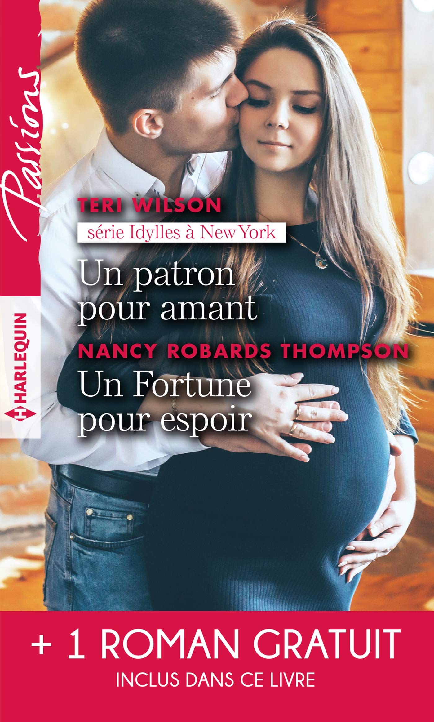 Un patron pour amant - Un Fortune pour espoir - Le sourire d'une enfant Contemporary literature