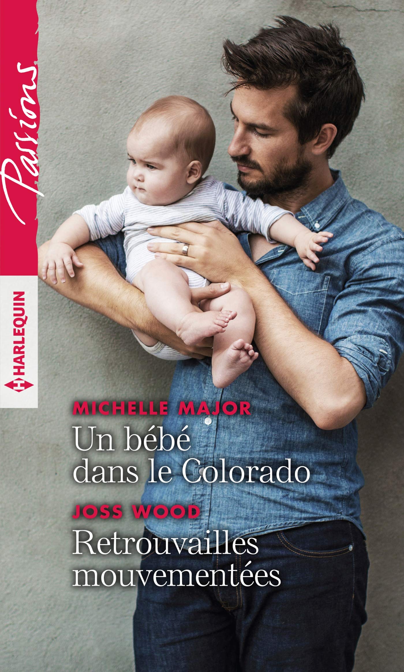 Un bébé dans le Colorado - Retrouvailles mouvementées book
