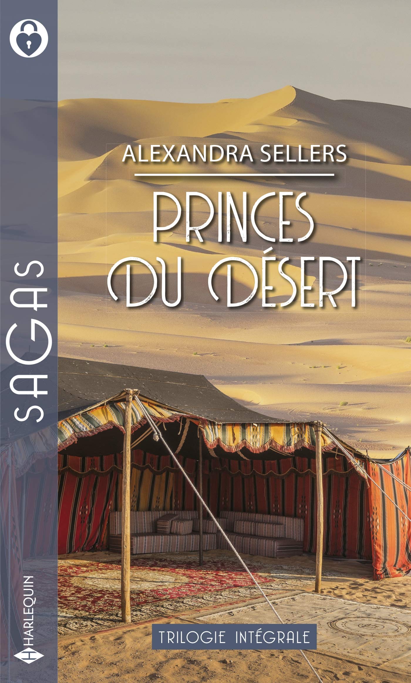 Princes du désert: La captive du sultan - Jana et le cheikh - Le prince des dunes Contemporary literature