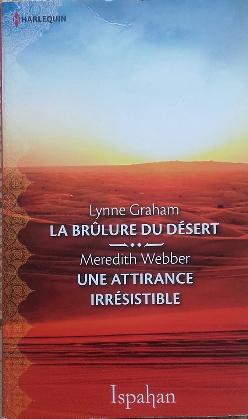 La brûlure du désert / Une attirance irrésistible. Books